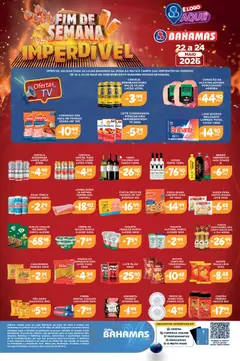 Bahamas Supermercados ofertas Fim de Semana Imperdível - Pré-Visualização do folheto da loja Bahamas Supermercados, válido de 22.05.2026