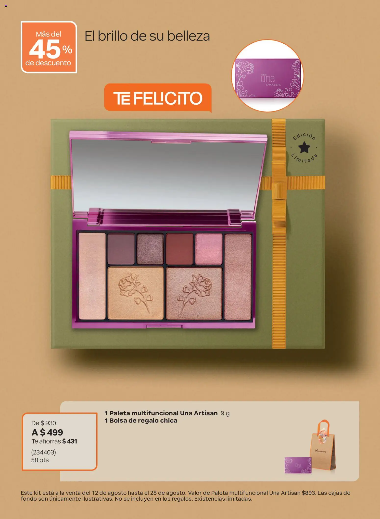 Nuevas ofertas de Natura válidas en toda la República Mexicana desde el 12/08/2026. ¡Encuentra las mejores ofertas en Natura Día de los Abuelos 2026! | Página: 18 | Productos: Paleta, Bolsa, Brillo, Té