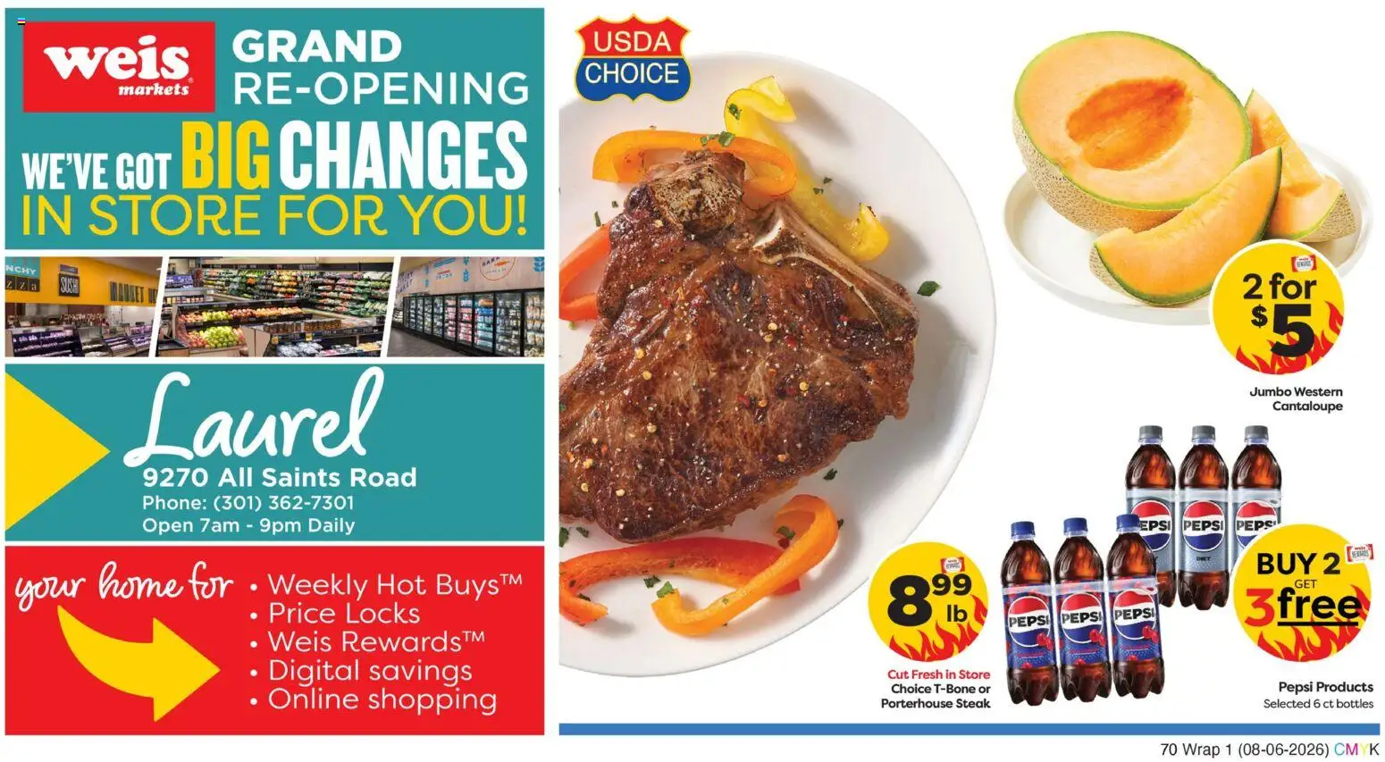 Weis Grand Opening - valid from 08/06/2026 | Page: 1 | Products: Phone, Steak, Pepsi