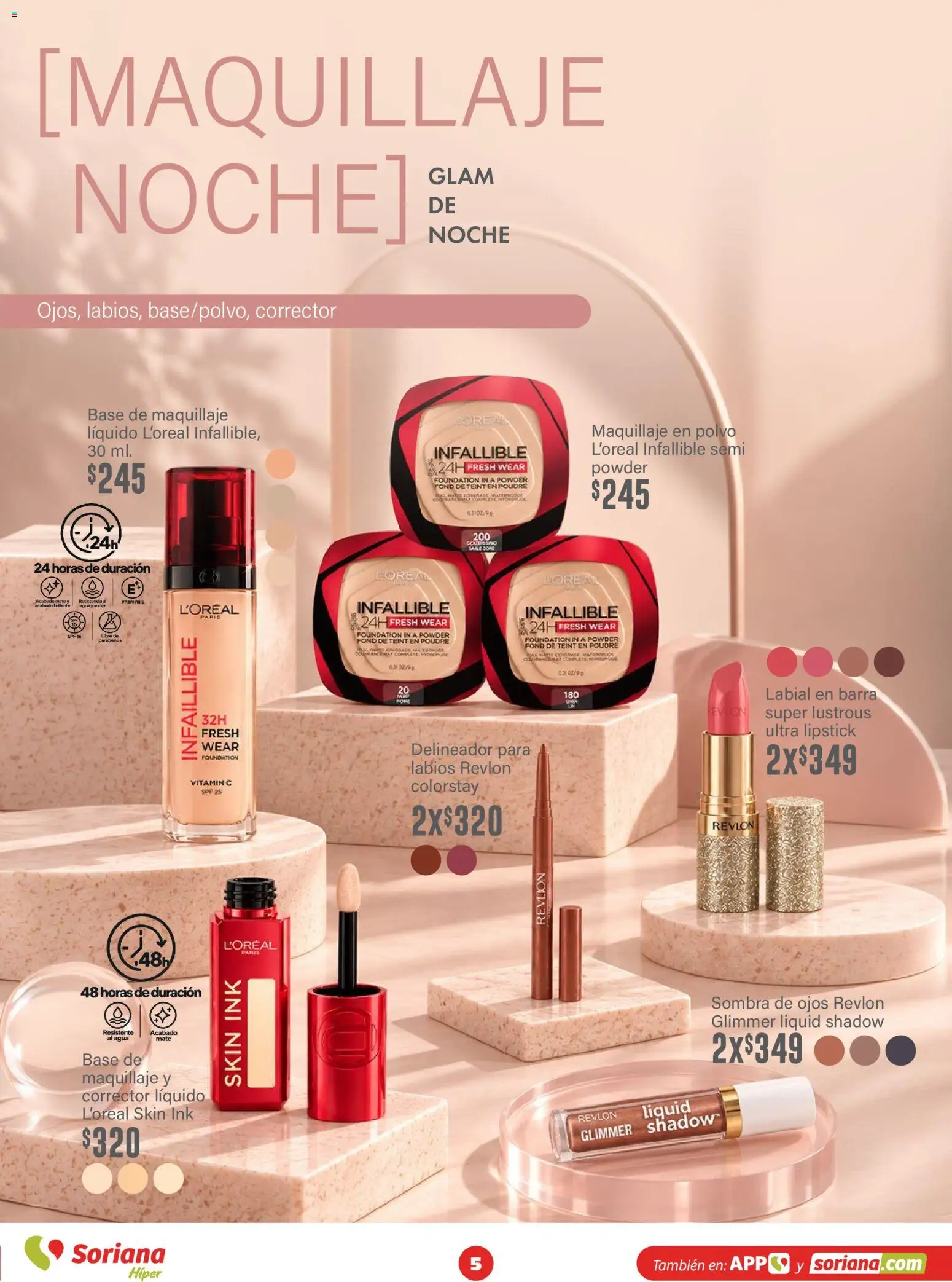 Nuevas ofertas de Soriana válidas en toda la República Mexicana desde el 30/09/2026. ¡Encuentra las mejores ofertas en Soriana Híper - Modo #Glowing! | Página: 5 | Productos: Base de maquillaje, Mate, Corrector, Polvo