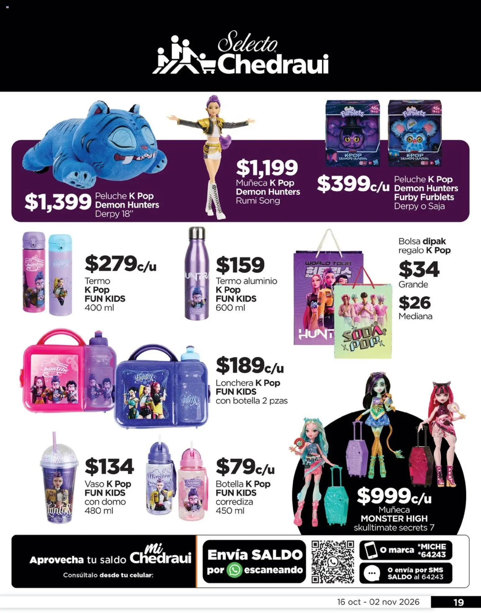 Nuevas ofertas de Chedraui válidas en toda la República Mexicana desde el 16/10/2026. ¡Encuentra las mejores ofertas en Chedraui folleto Llevarte más cuesta menos! | Página: 19
