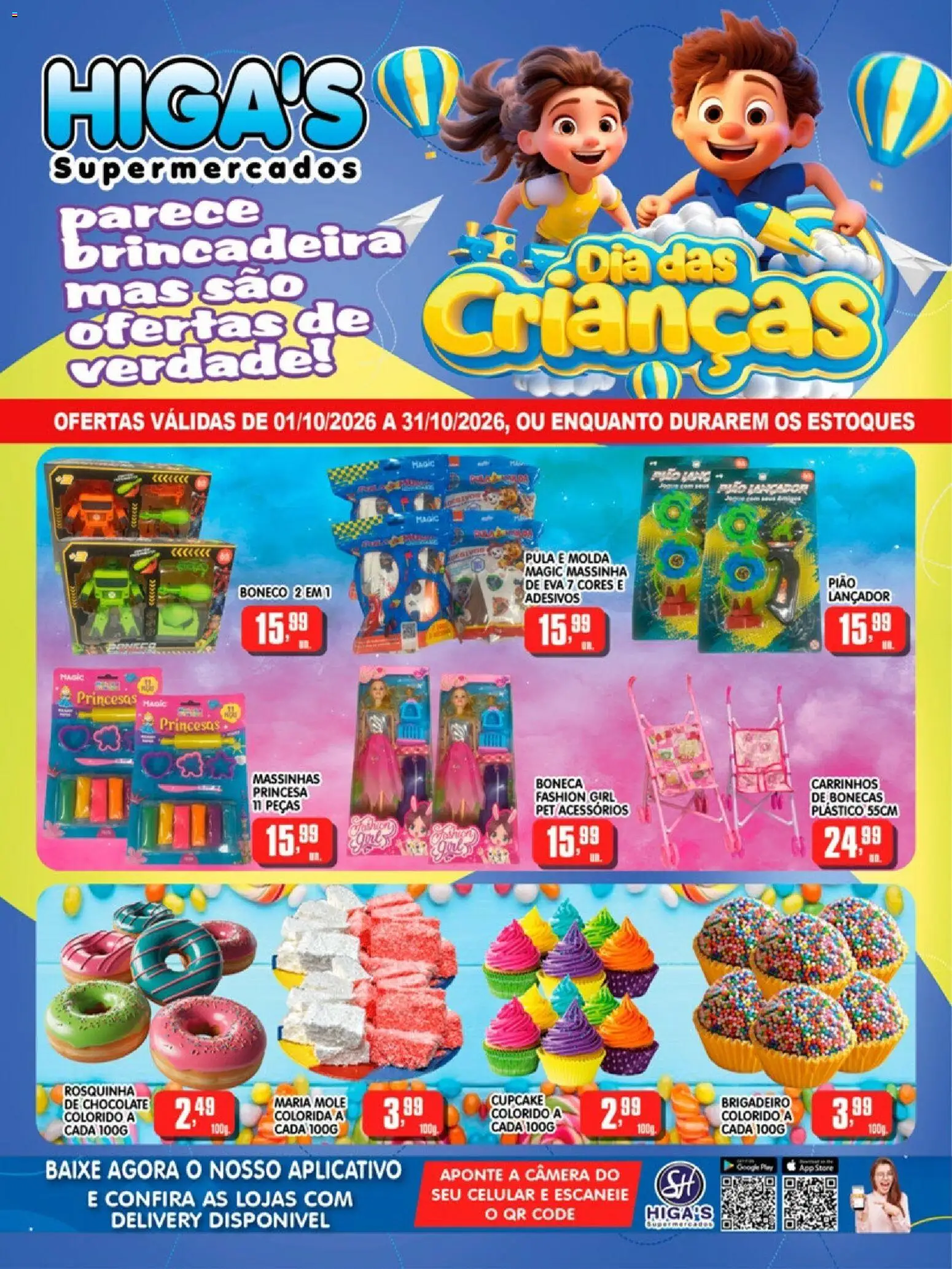 Higa's Supermercado Folheto - válido de 01/10/2026 | Página: 1 | Produtos: Celular, Chocolate, Rosquinha, Câmera