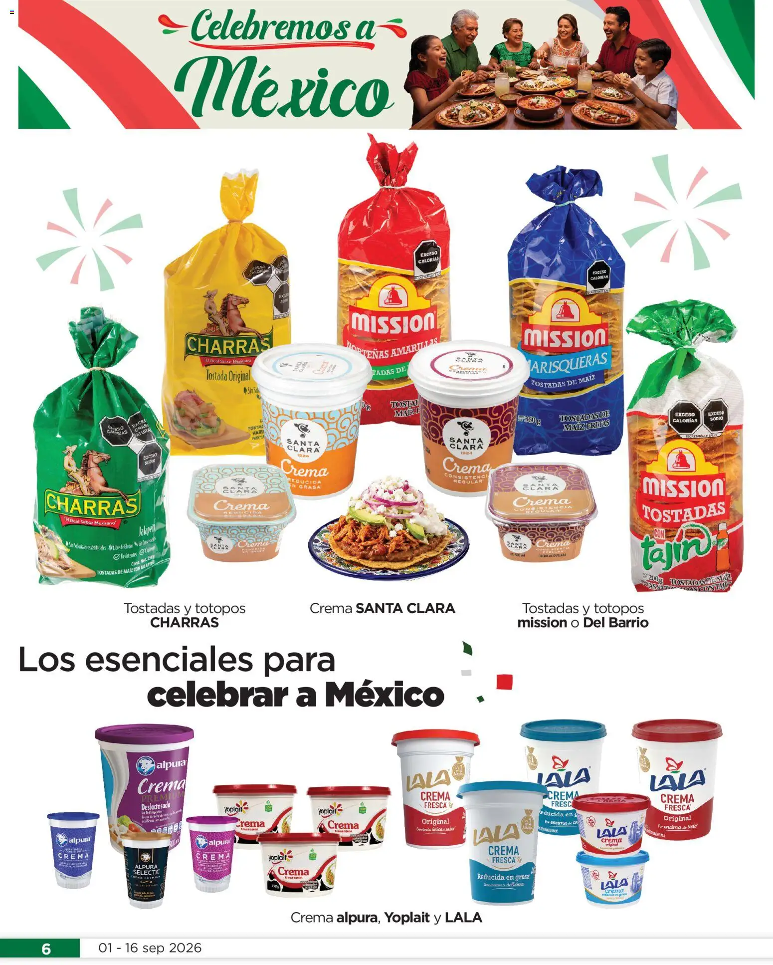 Nuevas ofertas de Chedraui válidas en toda la República Mexicana desde el 01/09/2026. ¡Encuentra las mejores ofertas en Chedraui folleto Llevarte más cuesta menos! | Página: 6 | Productos: Maíz, Crema, Tostadas, Totopos