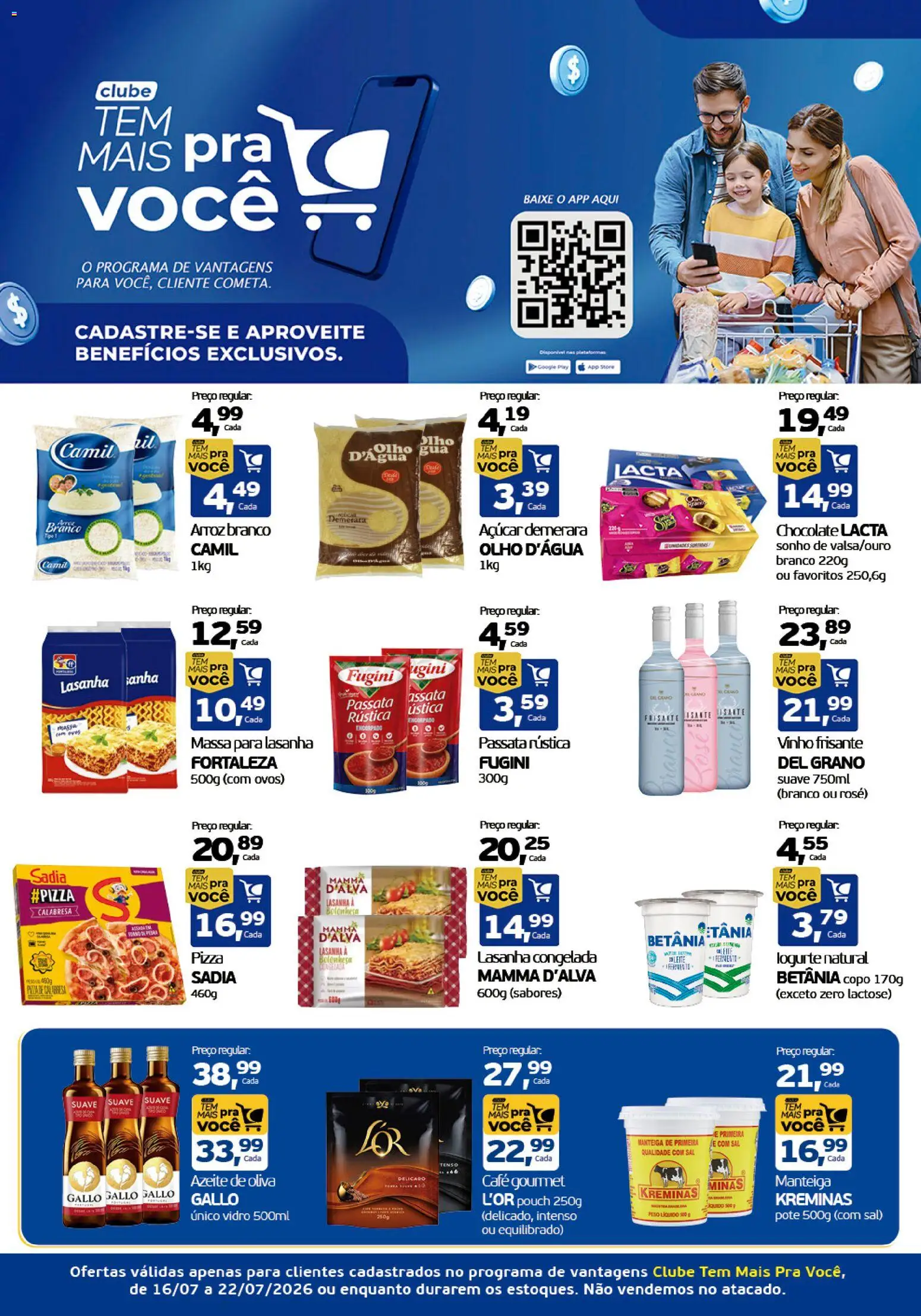 Cometa Supermercados Folheto - válido de 16/07/2026 | Página: 1 | Produtos: Manteiga, Chocolate, Açúcar, Azeite