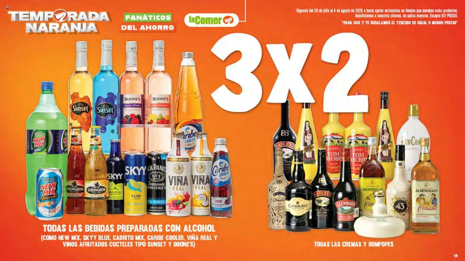 Nuevas ofertas de La Comer válidas en toda la República Mexicana desde el 29/07/2026. ¡Encuentra las mejores ofertas en La Comer folleto! | Página: 14 | Productos: Whiskey, Té