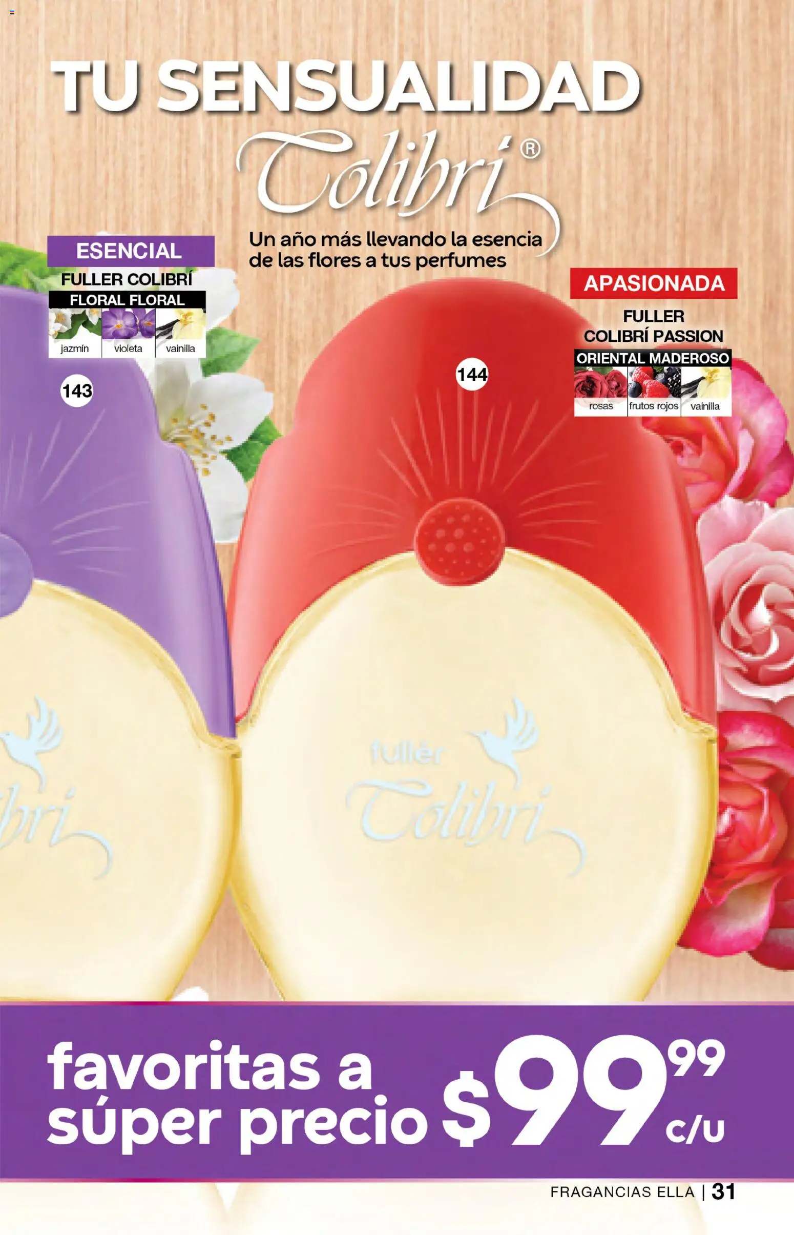 Nuevas ofertas de Fuller válidas en toda la República Mexicana desde el 05/08/2026. ¡Encuentra las mejores ofertas en Fuller campaña 9 2026! | Página: 31 | Productos: Flores, Vainilla, Perfumes