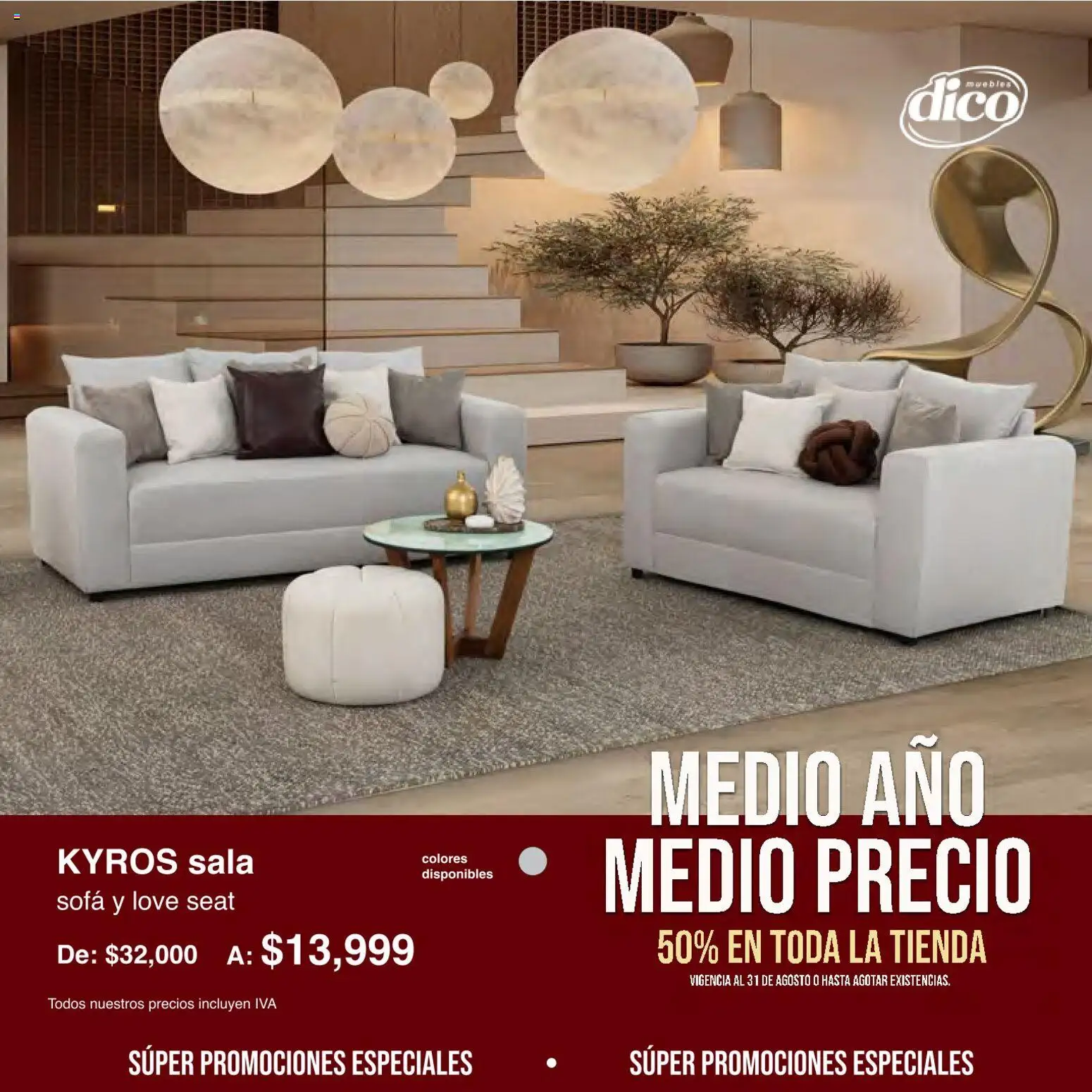 Nuevas ofertas de Muebles Dico válidas en toda la República Mexicana desde el 01/08/2026. ¡Encuentra las mejores ofertas en Muebles Dico catálogo Medio año, medio precio! | Página: 13 | Productos: Sofá, Sala
