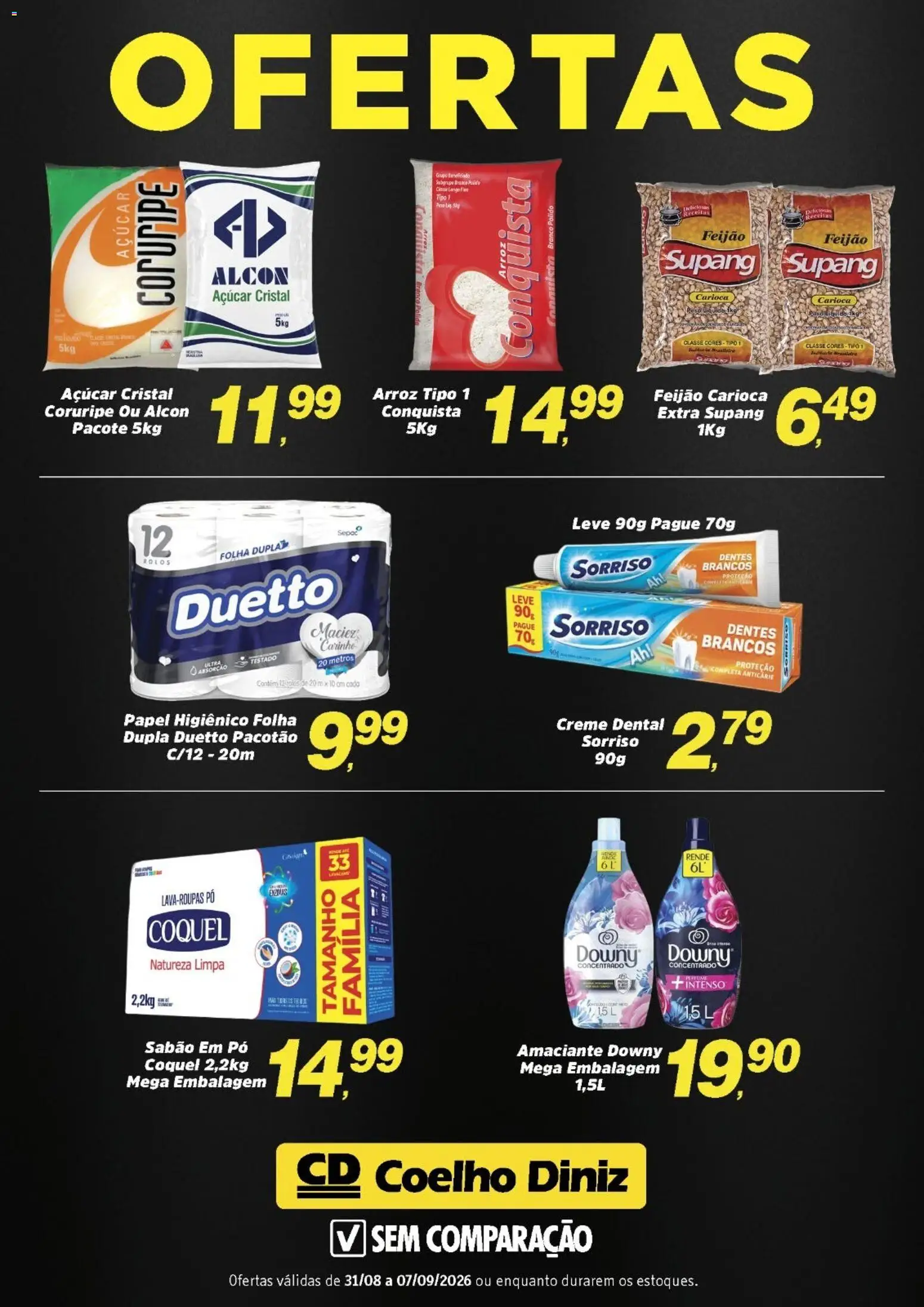 Coelho Diniz Folheto - válido de 31/08/2026 | Página: 1 | Produtos: Feijão, Amaciante downy, Pó, Coelho