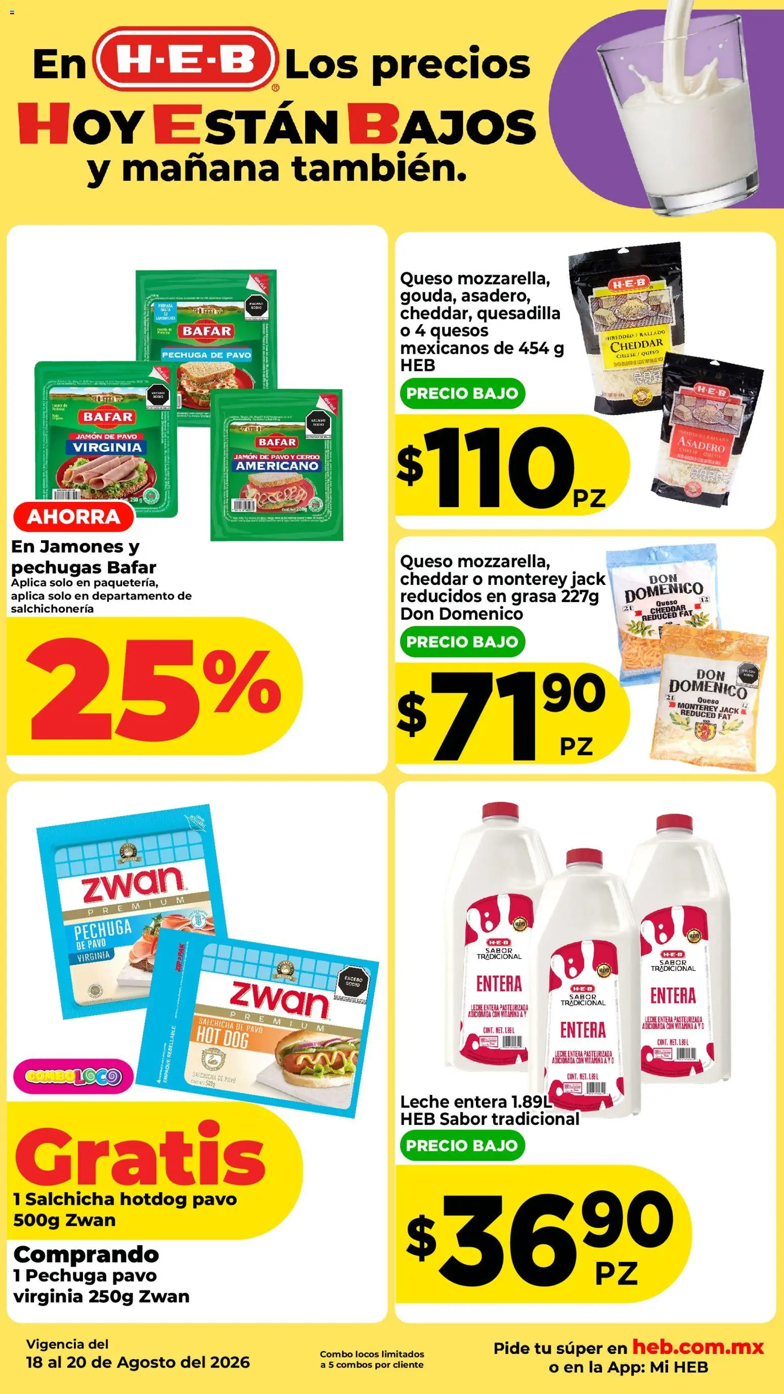 Nuevas ofertas de H-E-B válidas en toda la República Mexicana desde el 18/08/2026. ¡Encuentra las mejores ofertas en H-E-B folleto Los precios hoy están bajos! | Página: 3 | Productos: Queso Cheddar, Salchicha, Cerdo, Pavo