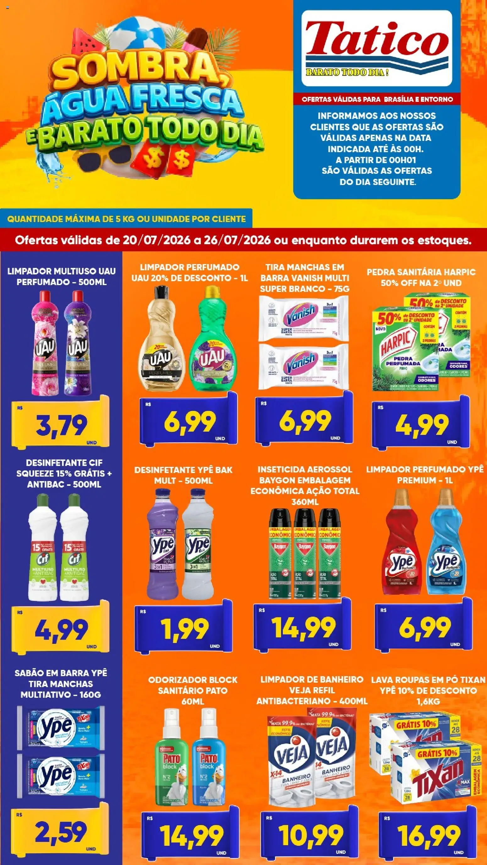 Tatico Folheto - válido de 20/07/2026 | Página: 7 | Produtos: Pedra sanitária, Limpador multiuso, Perfumes, Inseticida