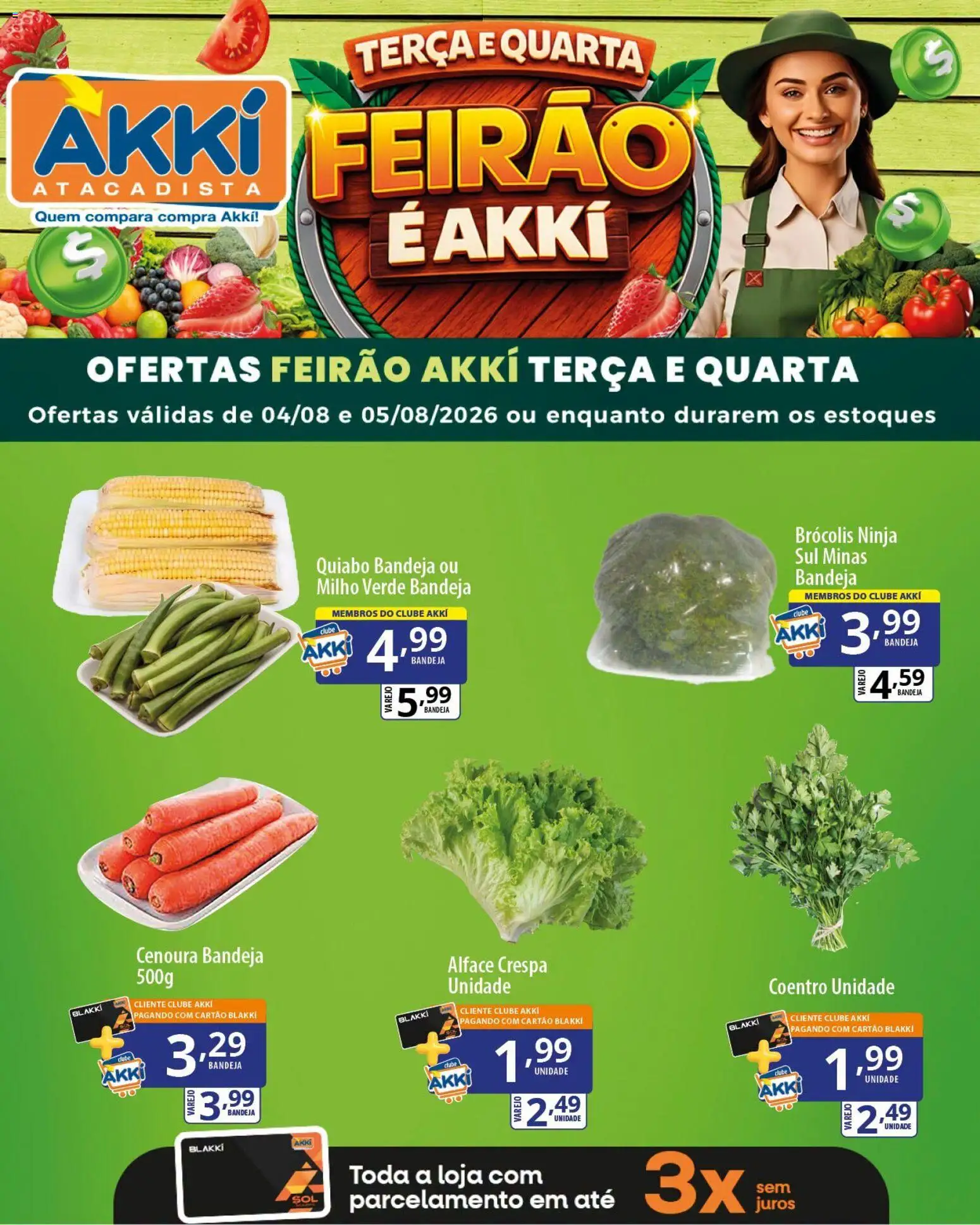 Akki Atacadista Folheto - válido de 04/08/2026 | Página: 4 | Produtos: Quiabo, Cenoura, Bandeja, Milho