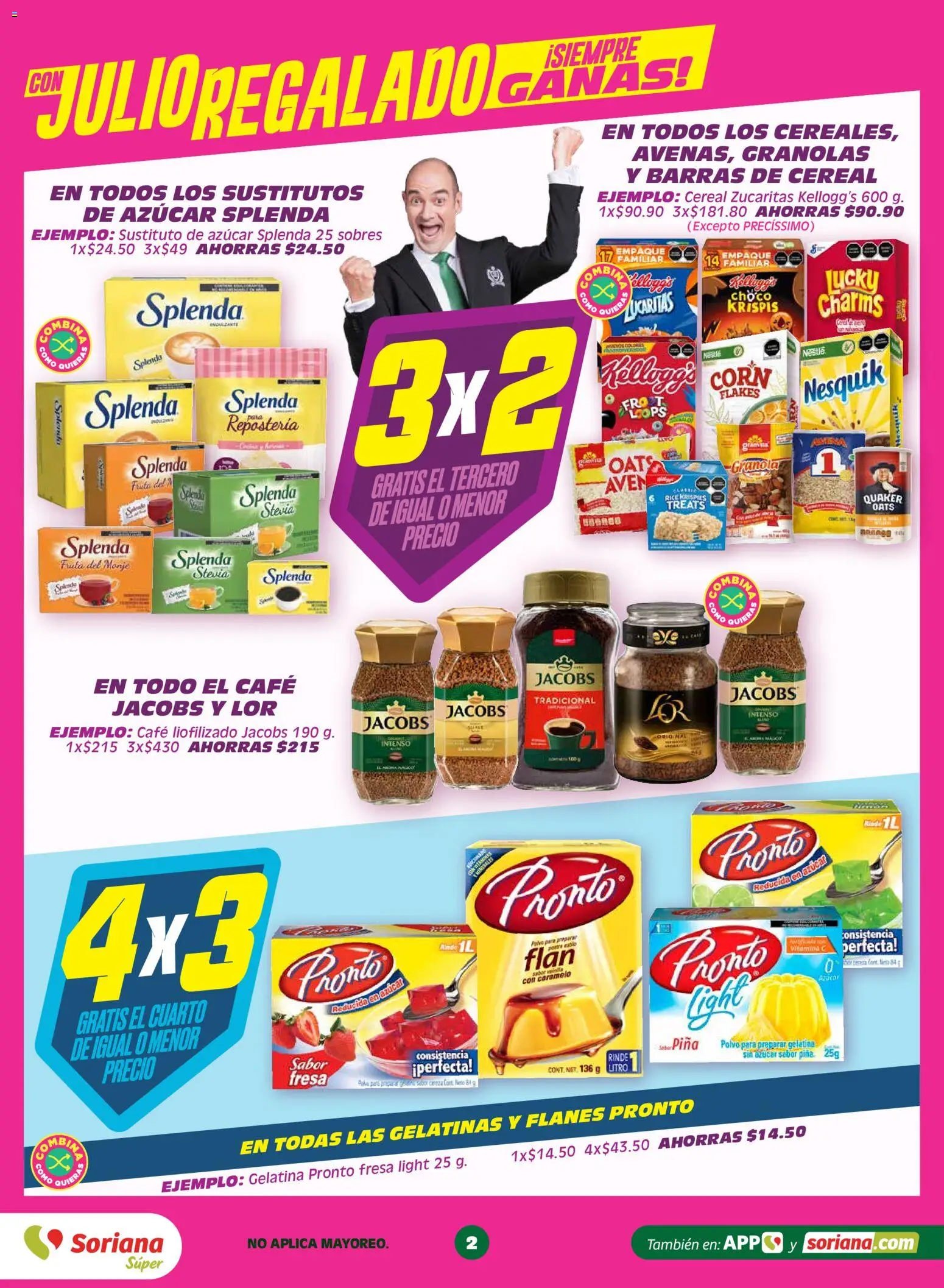 Nuevas ofertas de Soriana válidas en toda la República Mexicana desde el 19.05.2026. ¡Encuentra las mejores ofertas en Soriana Con Julio Regalado siempre ganas Súper Nacional! | Página: 2 | Productos: Fresa, Gelatina, Café, Polvo
