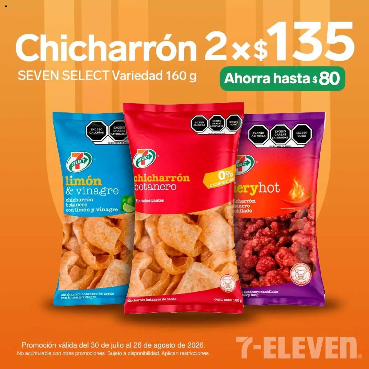 Nuevas ofertas de 7-Eleven válidas en toda la República Mexicana desde el 30/07/2026. ¡Encuentra las mejores ofertas en 7-Eleven folleto! | Página: 14 | Productos: Vinagre, Limón, Cerdo