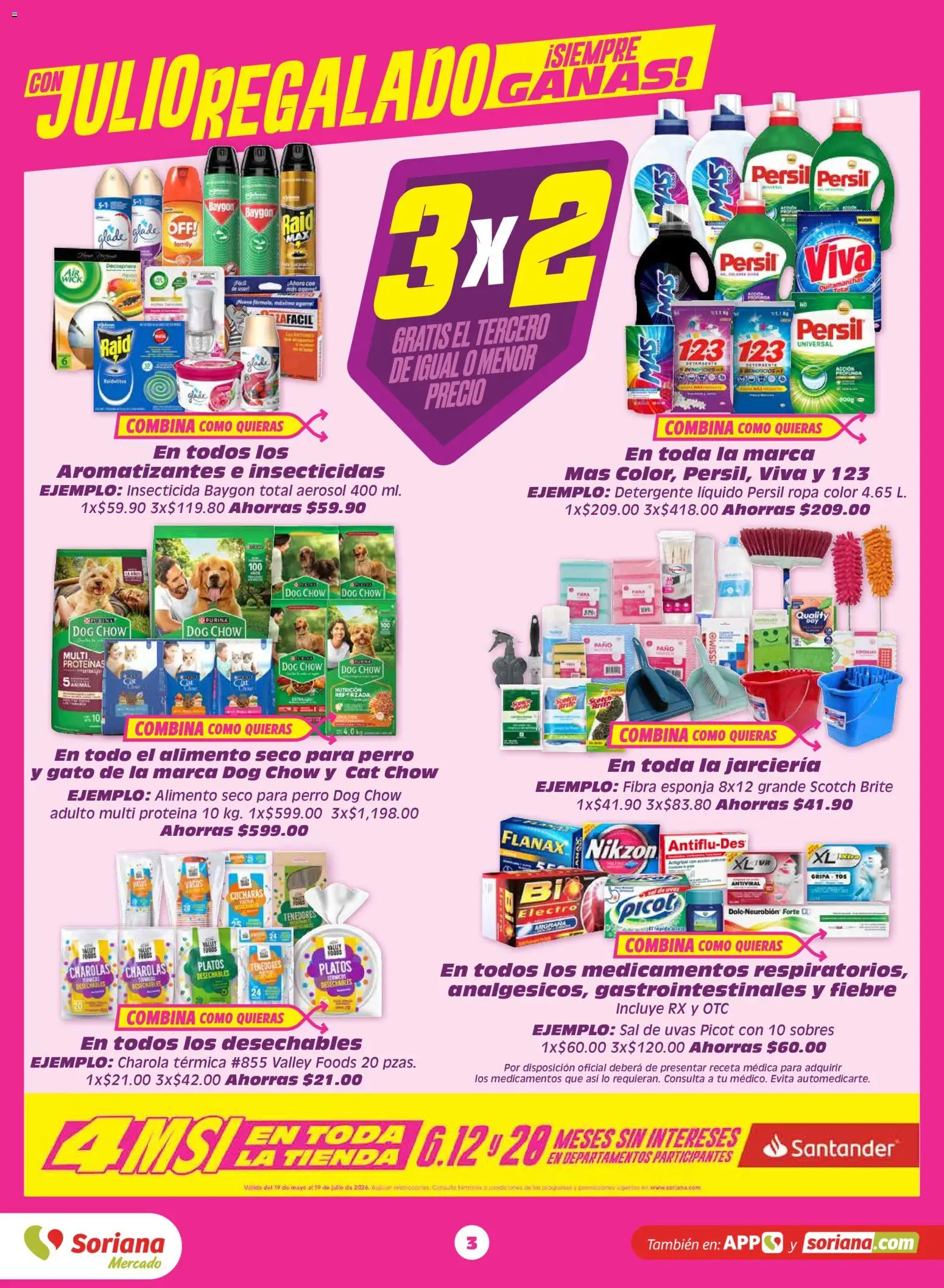 Nuevas ofertas de Soriana válidas en toda la República Mexicana desde el 19.06.2026. ¡Encuentra las mejores ofertas en Soriana Julio Regalado Mercado Nacional! | Página: 3