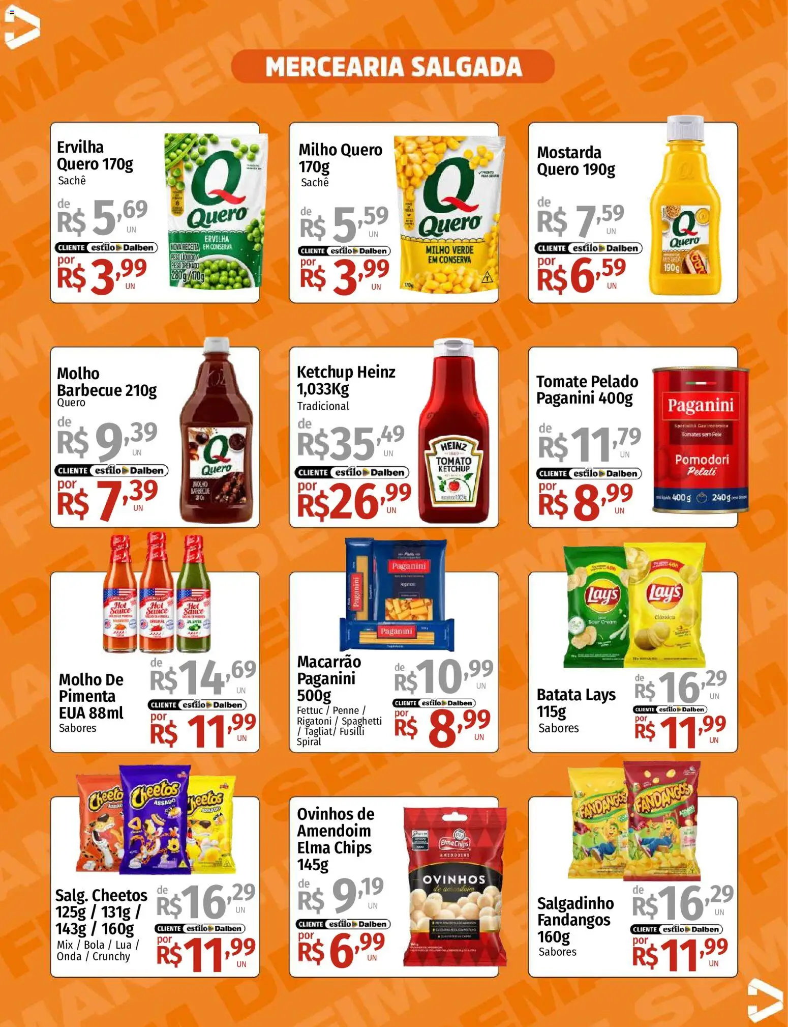 Supermercado Dalben Folheto - válido de 18/09/2026 | Página: 7 | Produtos: Milho verde, Elma Chips, Ketchup, Cheetos