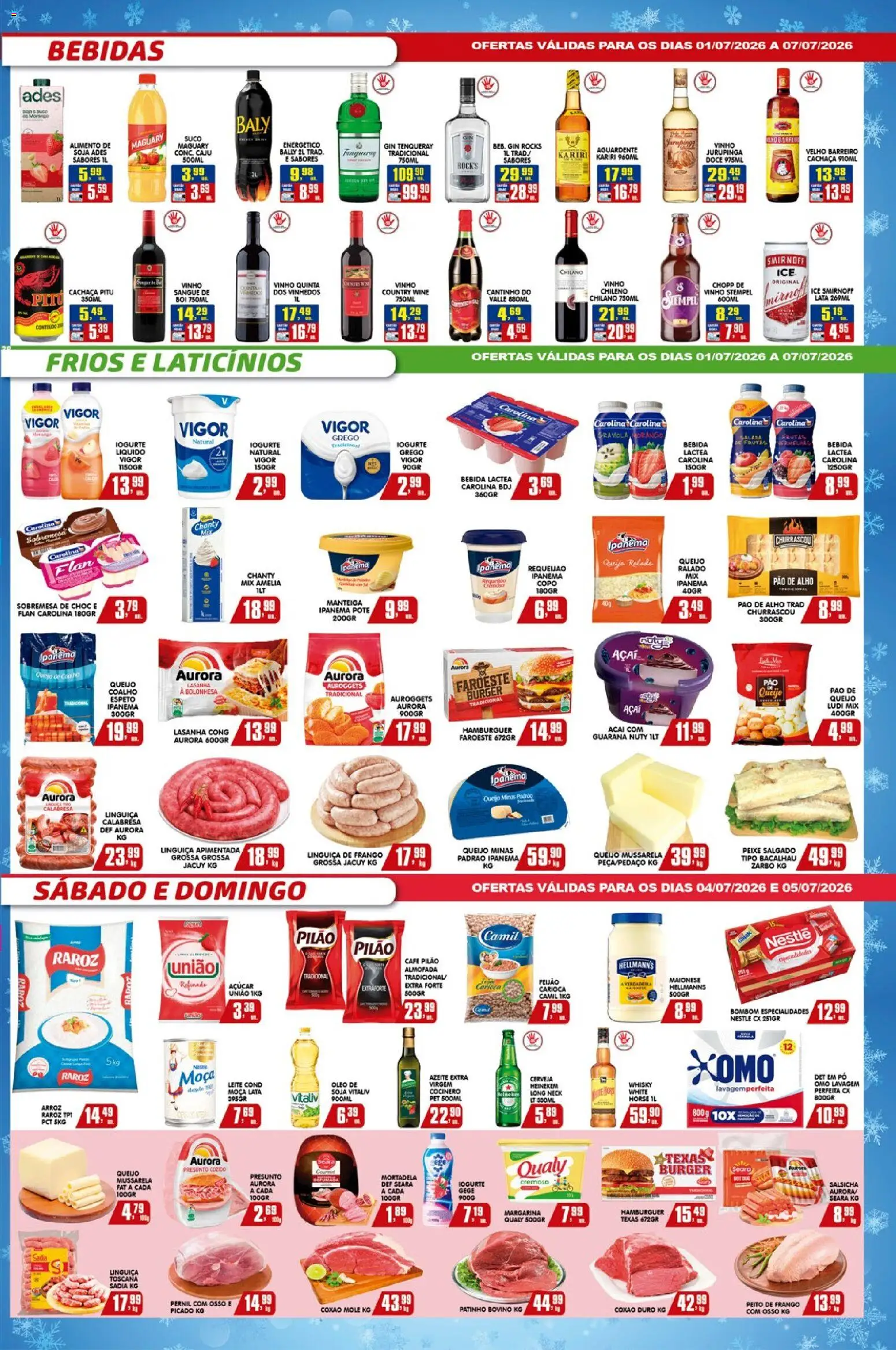 Higa's Supermercado Folheto - válido de 01/07/2026 | Página: 3 | Produtos: Pó, Cachaça, Whisky, Hambúrguer