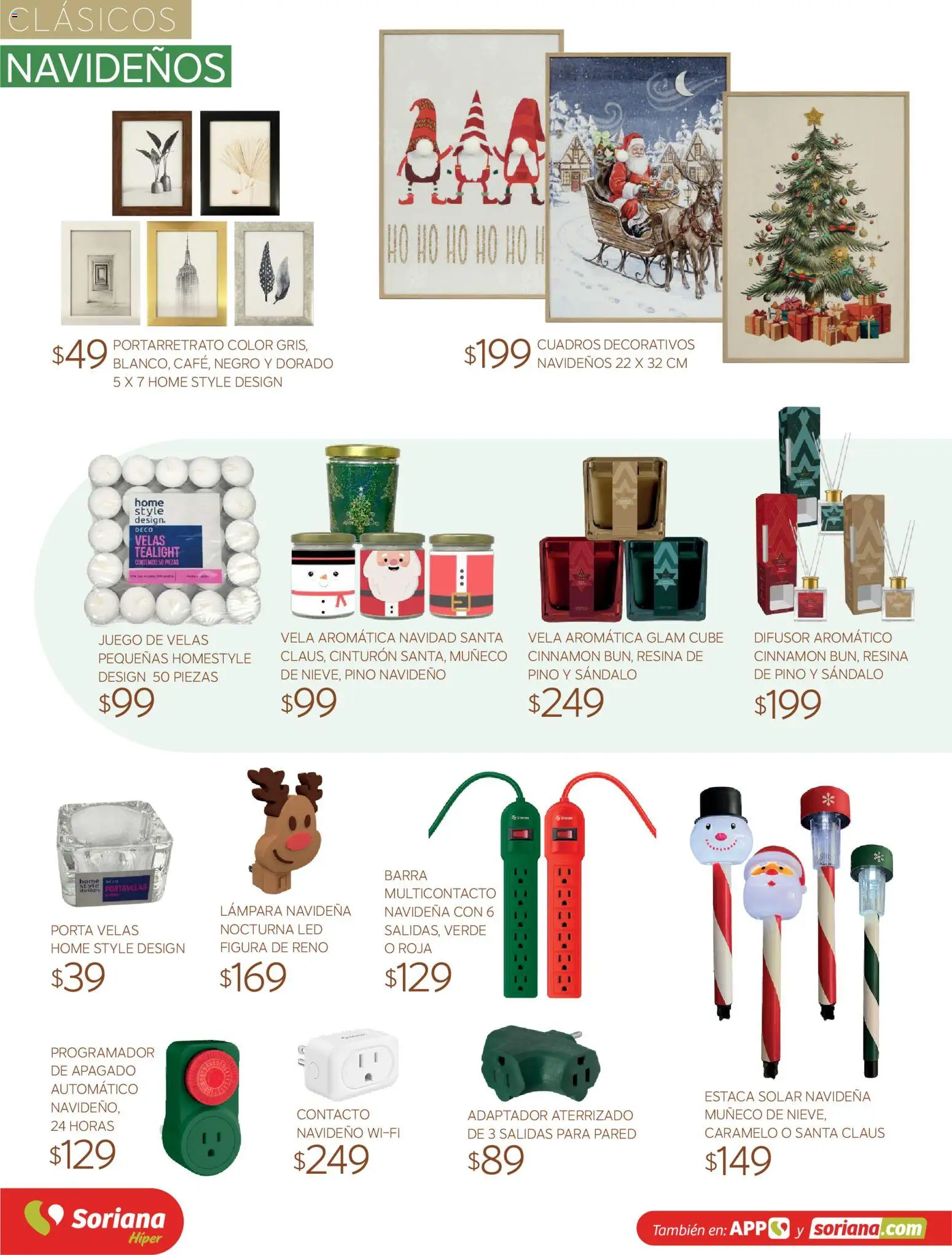 Nuevas ofertas de Soriana válidas en toda la República Mexicana desde el 30/09/2026. ¡Encuentra las mejores ofertas en Soriana Híper - Decoracion Navideña! | Página: 53 | Productos: Juego, Vela, Adaptador, Barra