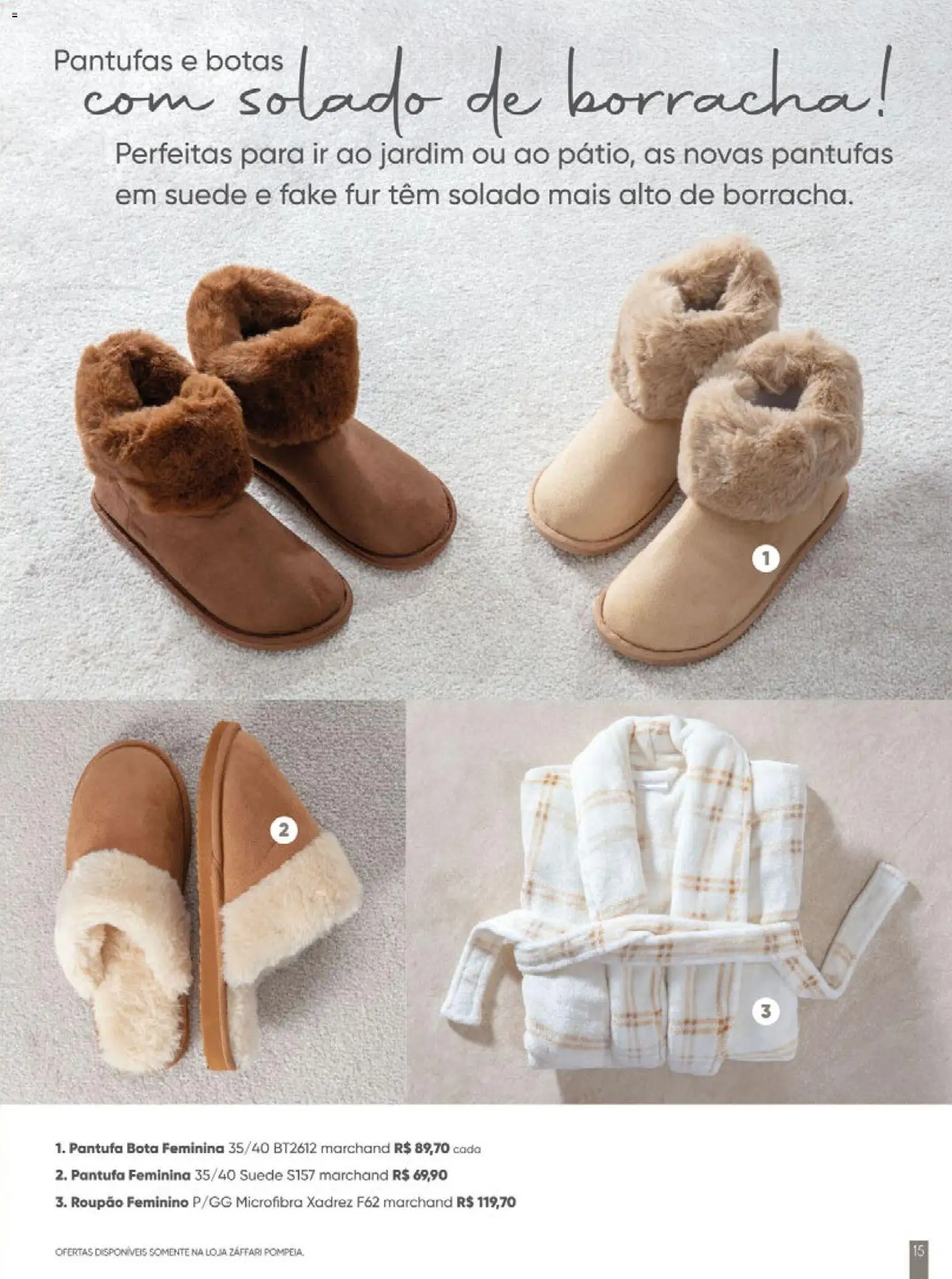 Zaffari Folheto - válido de 06/05/2026 | Página: 15 | Produtos: Borracha, Pantufas, Botas, Roupão