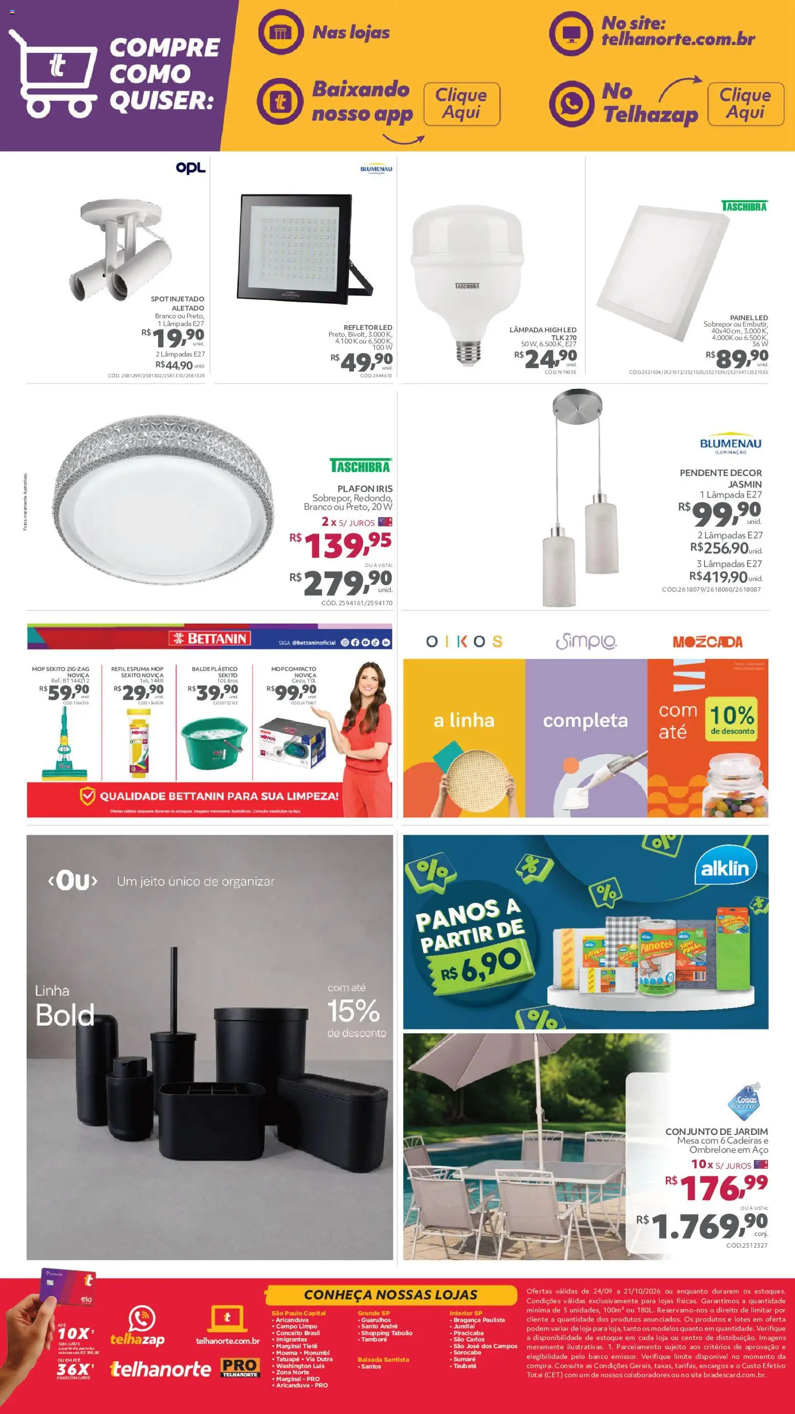 Telhanorte Folheto - válido de 24/09/2026 | Página: 16 | Produtos: Lâmpada, Mop, Conjunto de jardim, Banco
