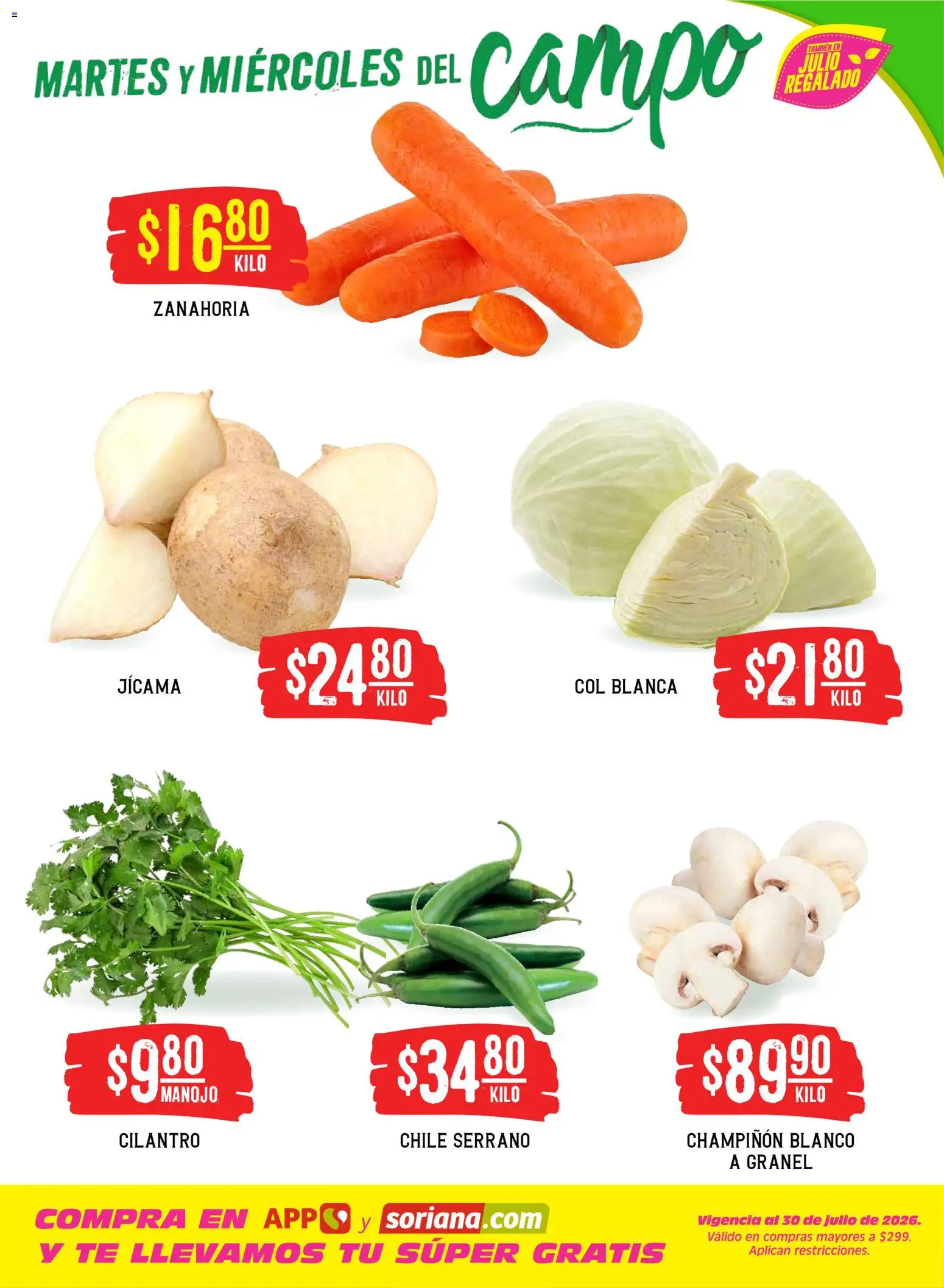 Nuevas ofertas de Soriana válidas en toda la República Mexicana desde el 21/07/2026. ¡Encuentra las mejores ofertas en Soriana Martes y Miércoles del Campo Híper: Nuevo León, Ciudad Victoria y Tampico! | Página: 3 | Productos: Col, Té, Zanahoria
