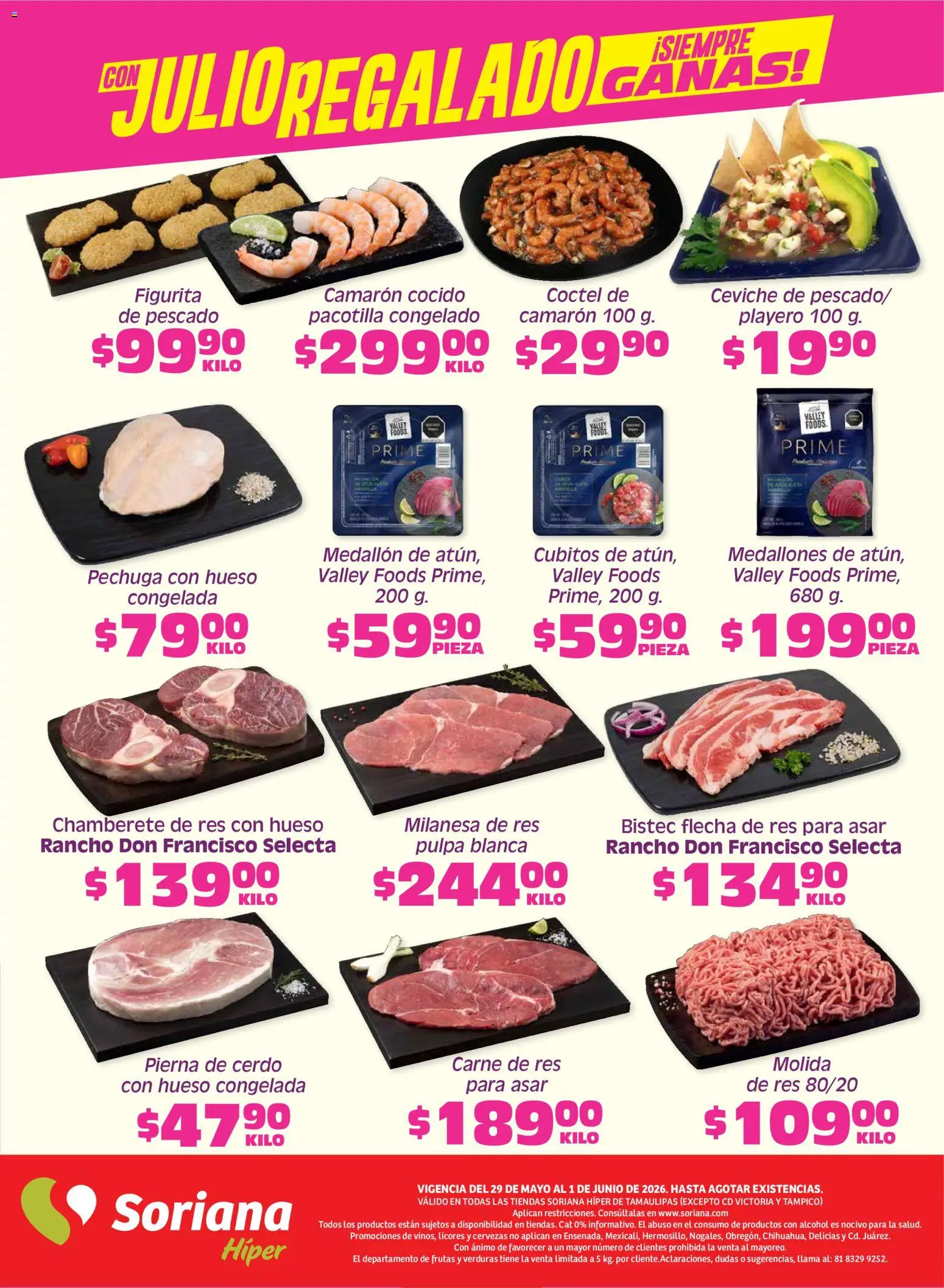 Nuevas ofertas de Soriana válidas en toda la República Mexicana desde el 29.05.2026. ¡Encuentra las mejores ofertas en Soriana Fin de Semana Híper: Tamaulipas (excepto Cd. Victoria y Tampico)! | Página: 5 | Productos: Milanesa, Cerdo, Res