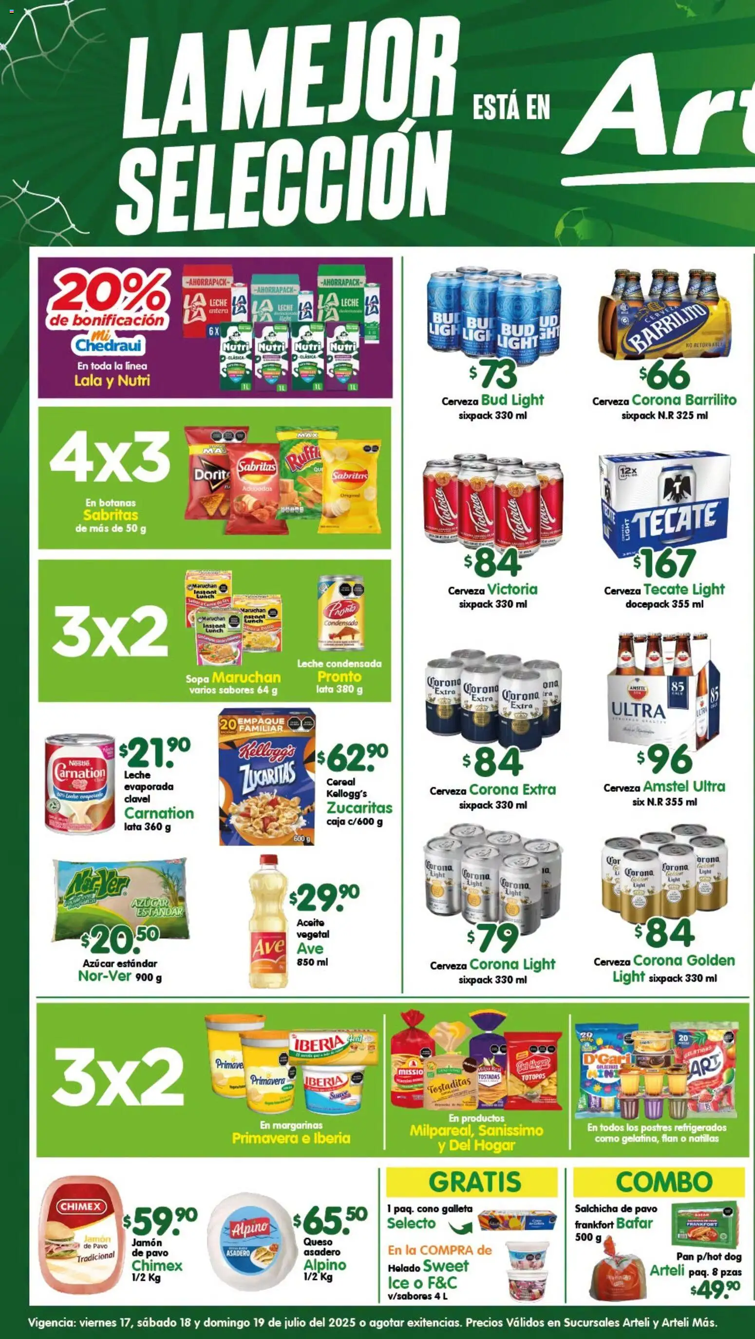 Nuevas ofertas de Arteli válidas en toda la República Mexicana desde el 17/07/2026. ¡Encuentra las mejores ofertas en Arteli folleto Tuxpan! | Página: 1 | Productos: Pollo, Sopa, Leche, Cerveza