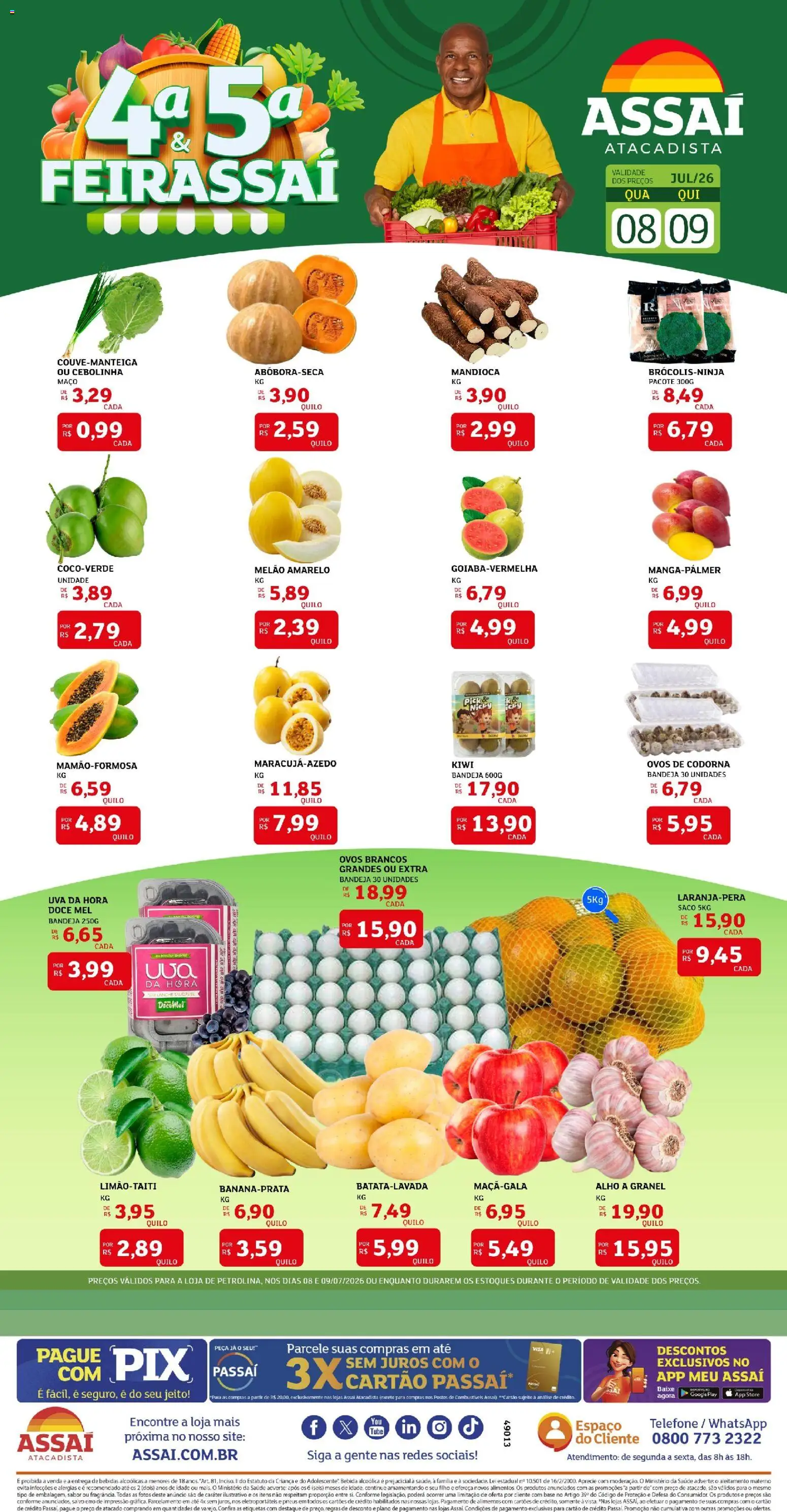 Assaí Atacadista Folheto - válido de 08/07/2026 | Página: 1 | Produtos: Alho, Mandioca, Mel, Bebida