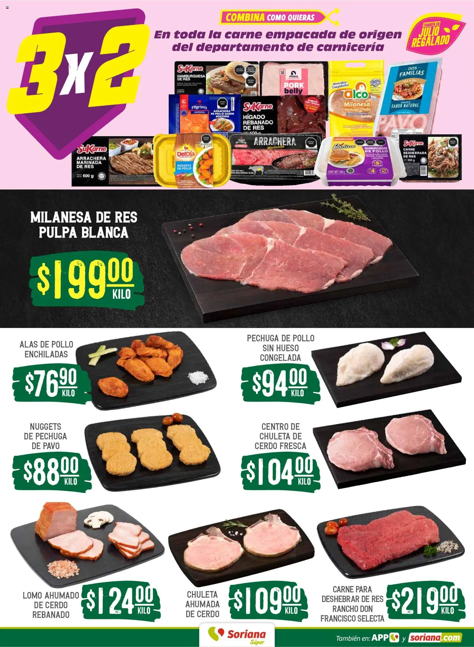 Nuevas ofertas de Soriana válidas en toda la República Mexicana desde el 21/07/2026. ¡Encuentra las mejores ofertas en Soriana Martes y Miércoles del Campo Súper: Ver, Tab, Chis, Camp, Yuc y Q. Roo! | Página: 4 | Productos: Pollo, Milanesa, Cerdo, Res