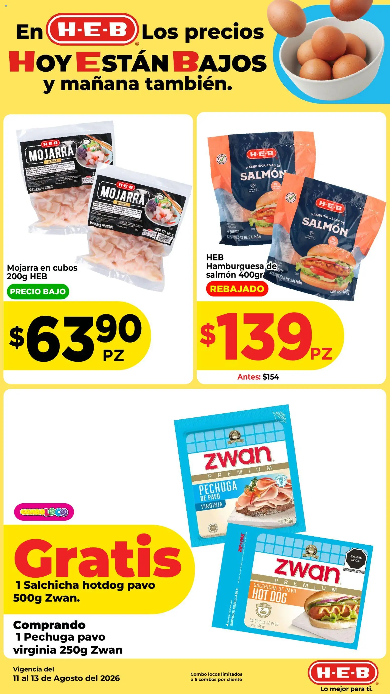 Nuevas ofertas de H-E-B válidas en toda la República Mexicana desde el 11/08/2026. ¡Encuentra las mejores ofertas en H-E-B folleto Los precios hoy están bajos! | Página: 2 | Productos: Salmón, Salchicha, Pavo, Hamburguesa