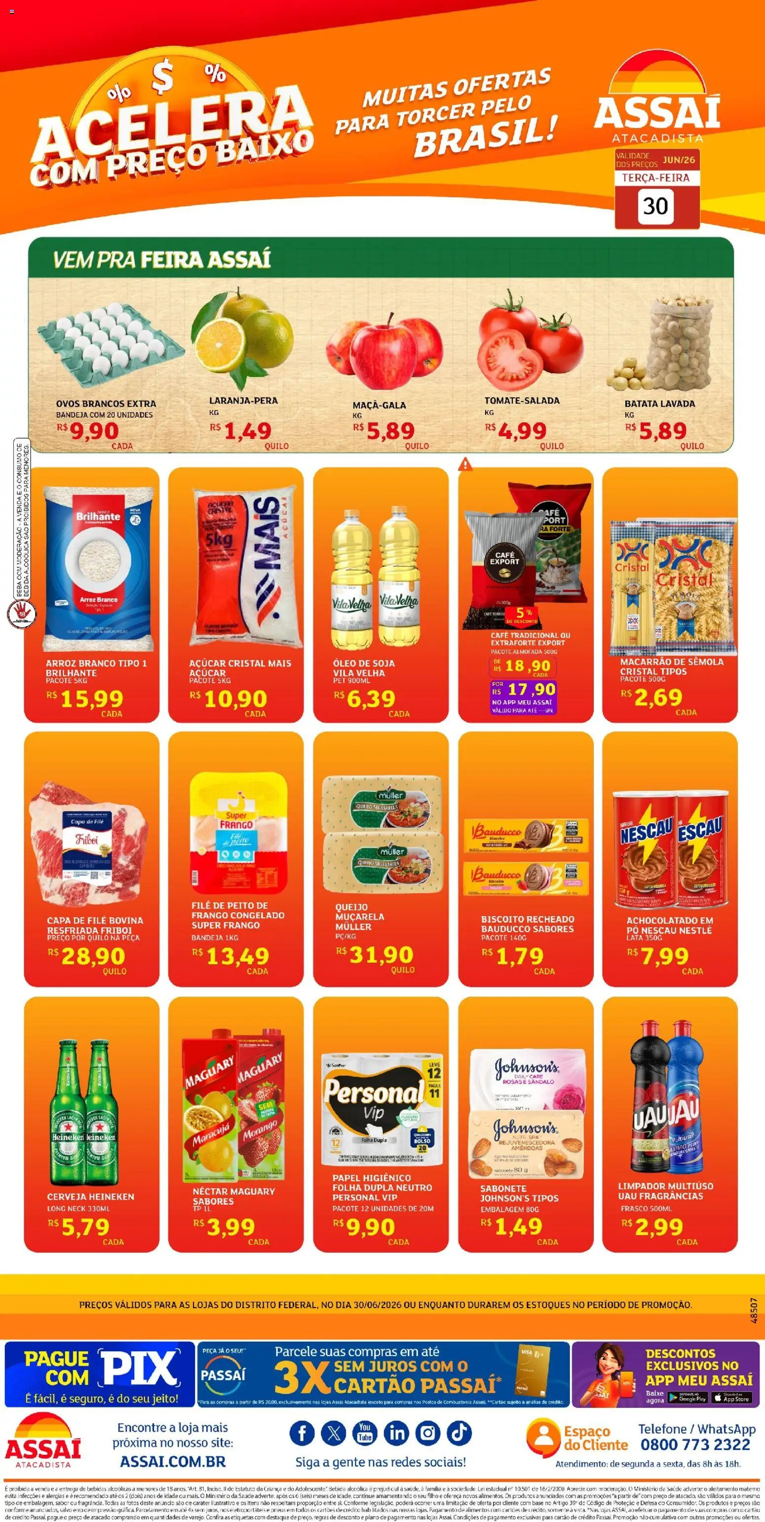 Assaí Atacadista Folheto - válido de 30/06/2026 | Página: 1 | Produtos: Achocolatado, Óleo, Bebida, Perfumes