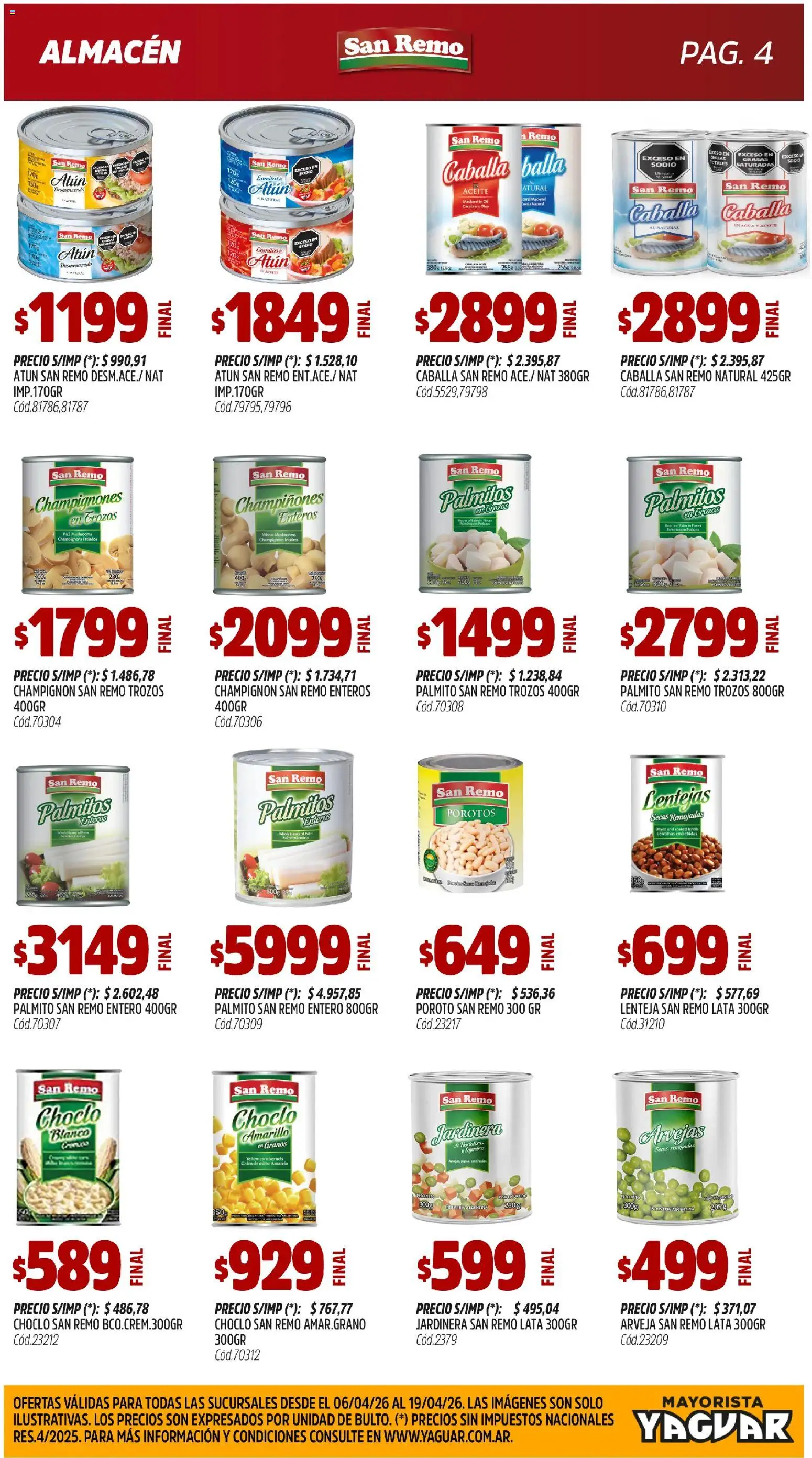 Yaguar - Nuestra calidad, todos los días Buenos Aires │ válido desde el 06/04/2026 | Página: 4 | Productos: Choclo, Lentejas, Arvejas, Champiñones
