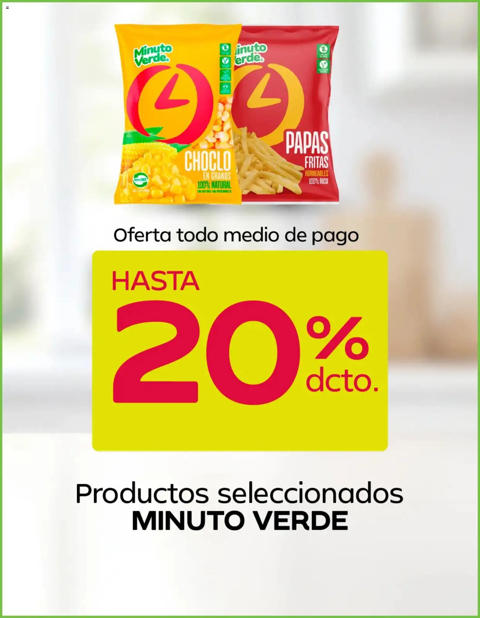 Tottus Ofertas │ válido desde el 08.07.2026 | Página: 7 | Productos: Choclo, Papas fritas