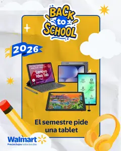Vista previa de Walmart folleto El semestre pide una tablet, nuevo folleto de la tienda, válido en México a partir del 29/07/2026