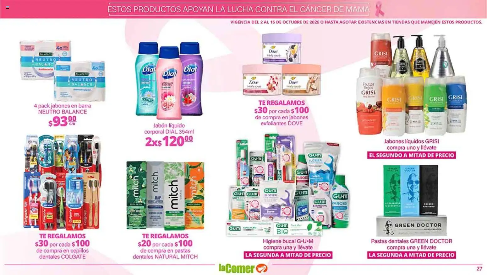 Nuevas ofertas de La Comer válidas en toda la República Mexicana desde el 02/10/2026. ¡Encuentra las mejores ofertas en La Comer folleto es la tienda rosa! | Página: 27