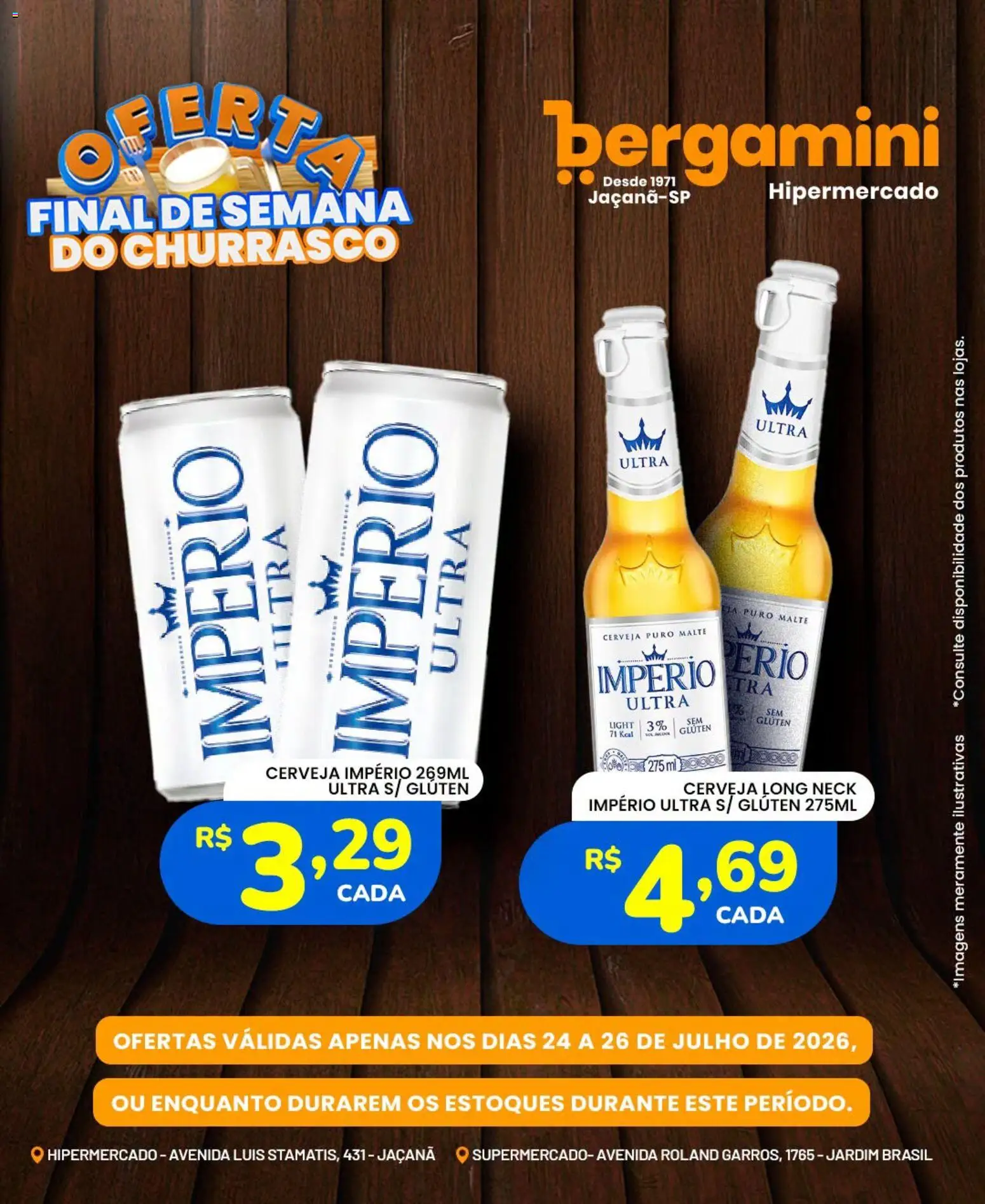Supermercado Bergamini Folheto - válido de 24/07/2026 | Página: 8 | Produtos: Cerveja, Império 269ml