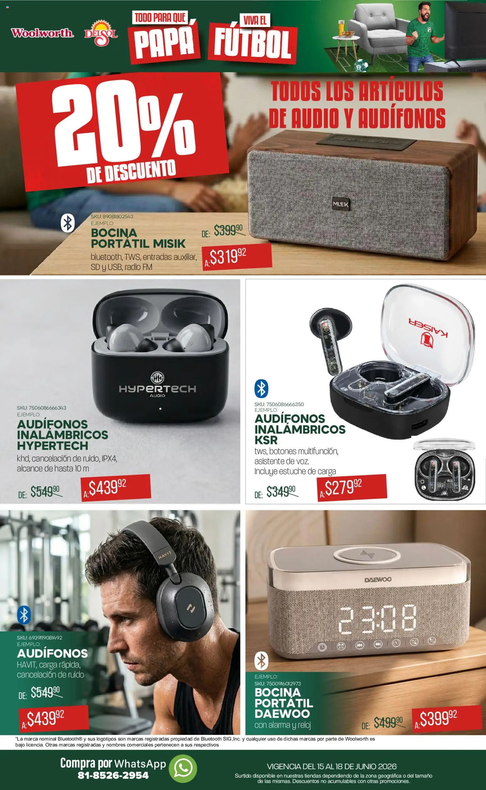 Nuevas ofertas de Del Sol y Woolworth válidas en toda la República Mexicana desde el 15.06.2026. ¡Encuentra las mejores ofertas en Del Sol y Woolworth catálogo! | Página: 7 | Productos: Estuche, Bocina, Alarma, Reloj