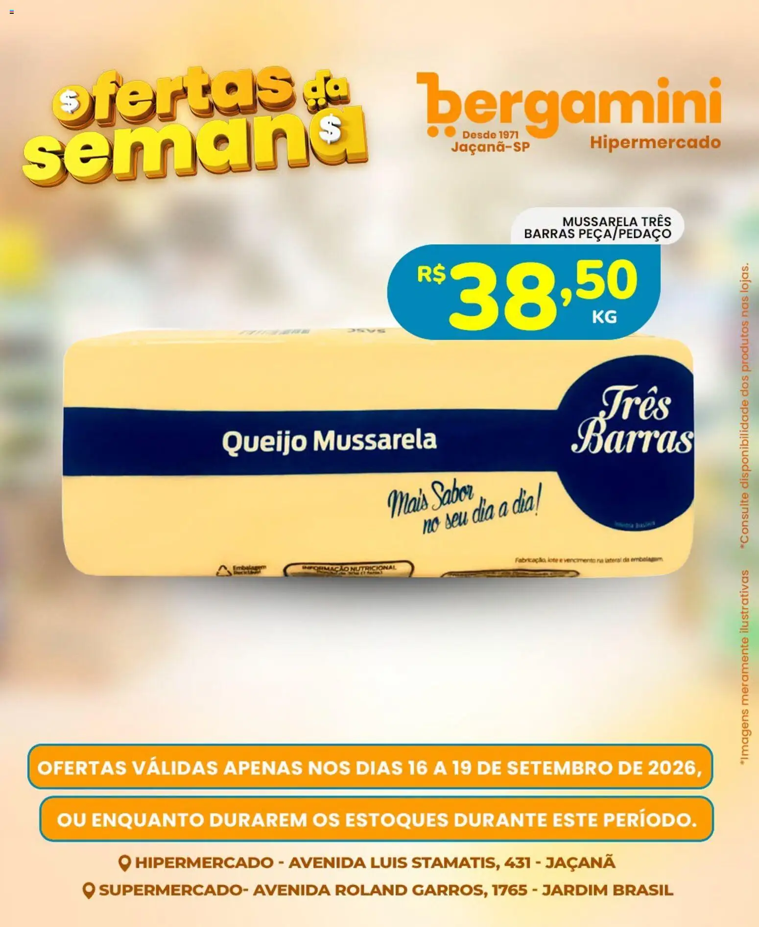 Supermercado Bergamini Folheto - válido de 16/09/2026 | Página: 7 | Produtos: Queijo, Mussarela