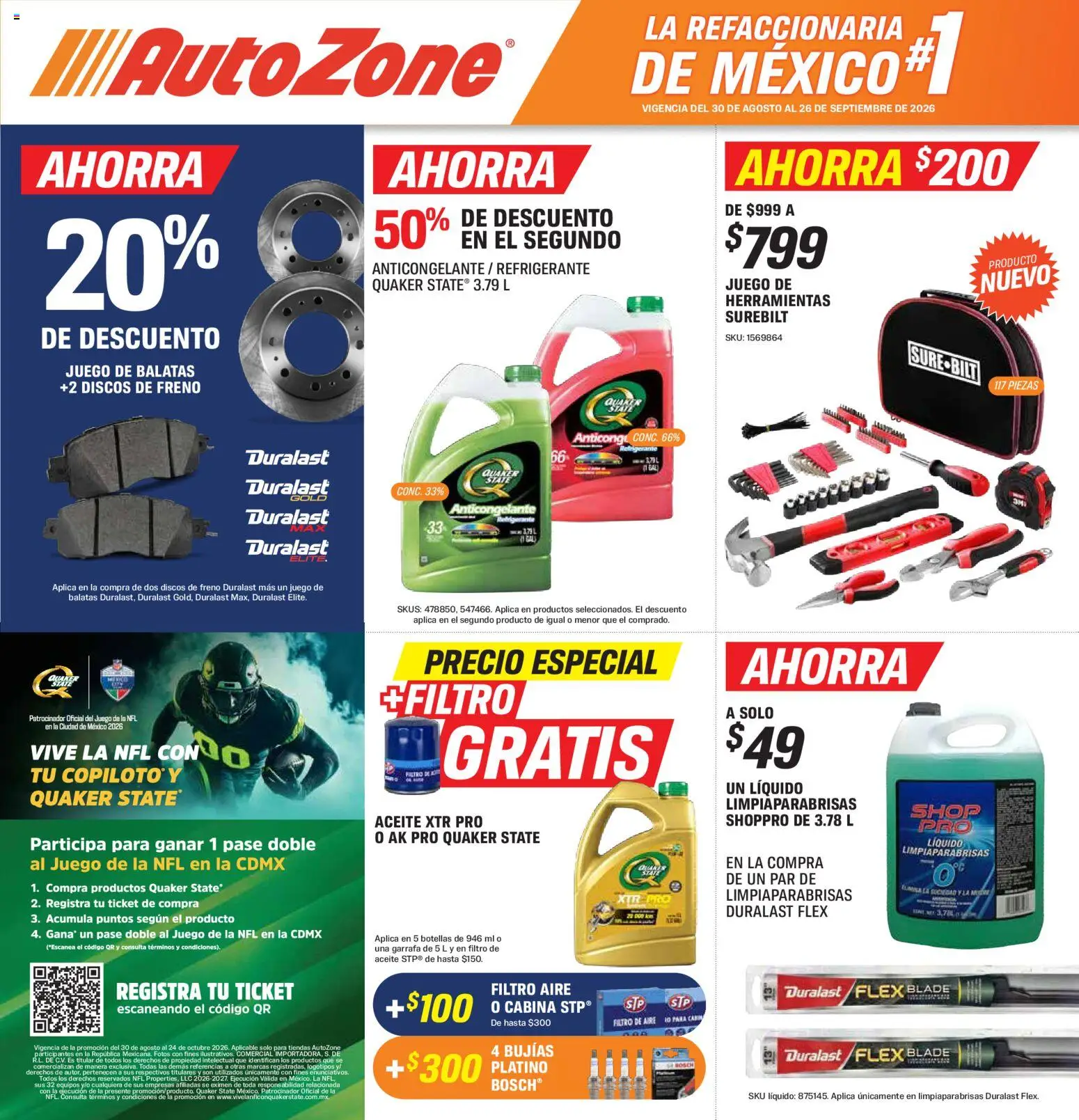 Nuevas ofertas de AutoZone válidas en toda la República Mexicana desde el 30/08/2026. ¡Encuentra las mejores ofertas en AutoZone catálogo! | Página: 1 | Productos: Aceite, Herramientas, Juego