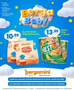 Supermercado Bergamini ofertas Bebê - Pré-Visualização do folheto da loja Supermercado Bergamini, válido de 01/07/2026 | Página: 2 | Produtos: Cereais, Mucilon