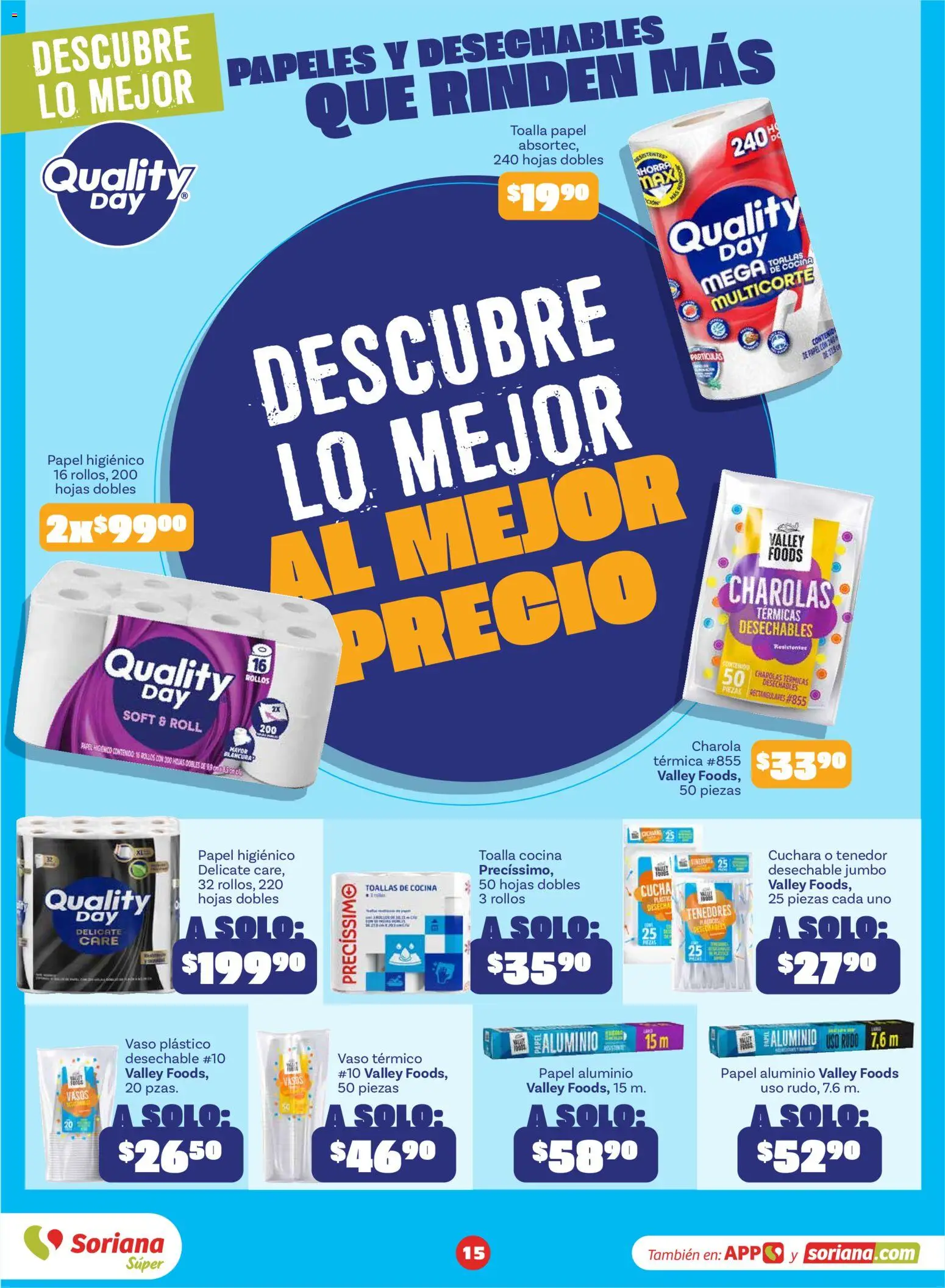 Nuevas ofertas de Soriana válidas en toda la República Mexicana desde el 18/09/2026. ¡Encuentra las mejores ofertas en Soriana Descubre lo mejor al mejor precio Súper Nacional! | Página: 15 | Productos: Papel higiénico, Cocina, Cuchara, Vasos