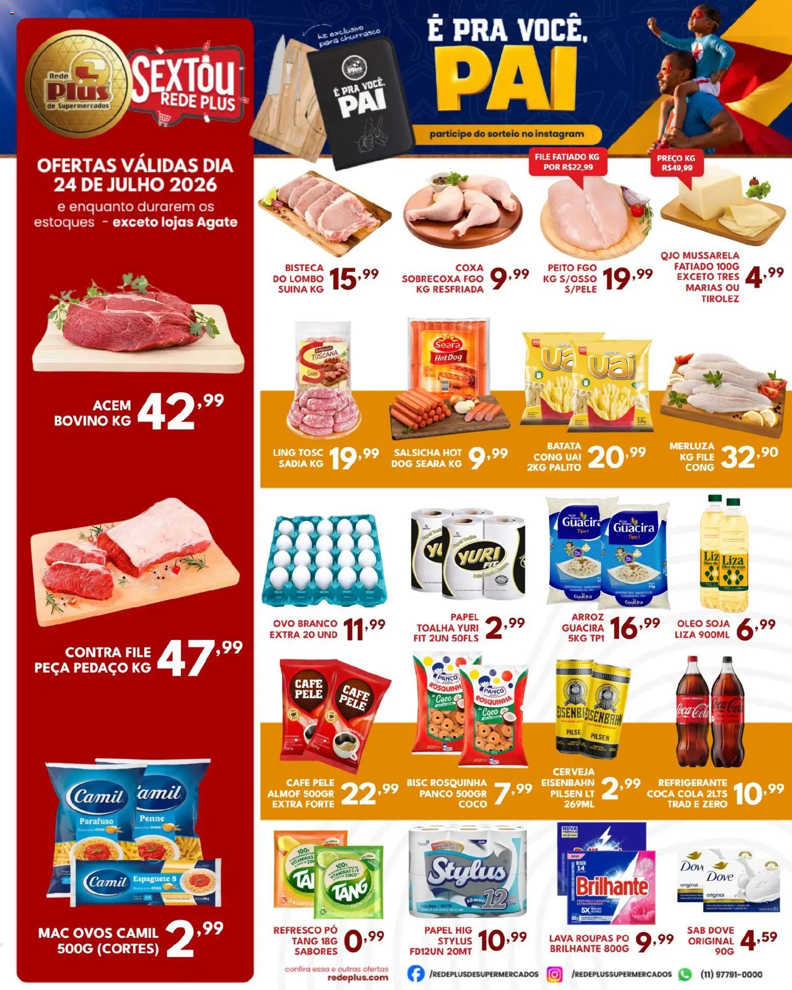 Rede Plus Supermercados Folheto - válido de 24/07/2026 | Página: 1 | Produtos: Salsicha, Acém, Cerveja, Rosquinha