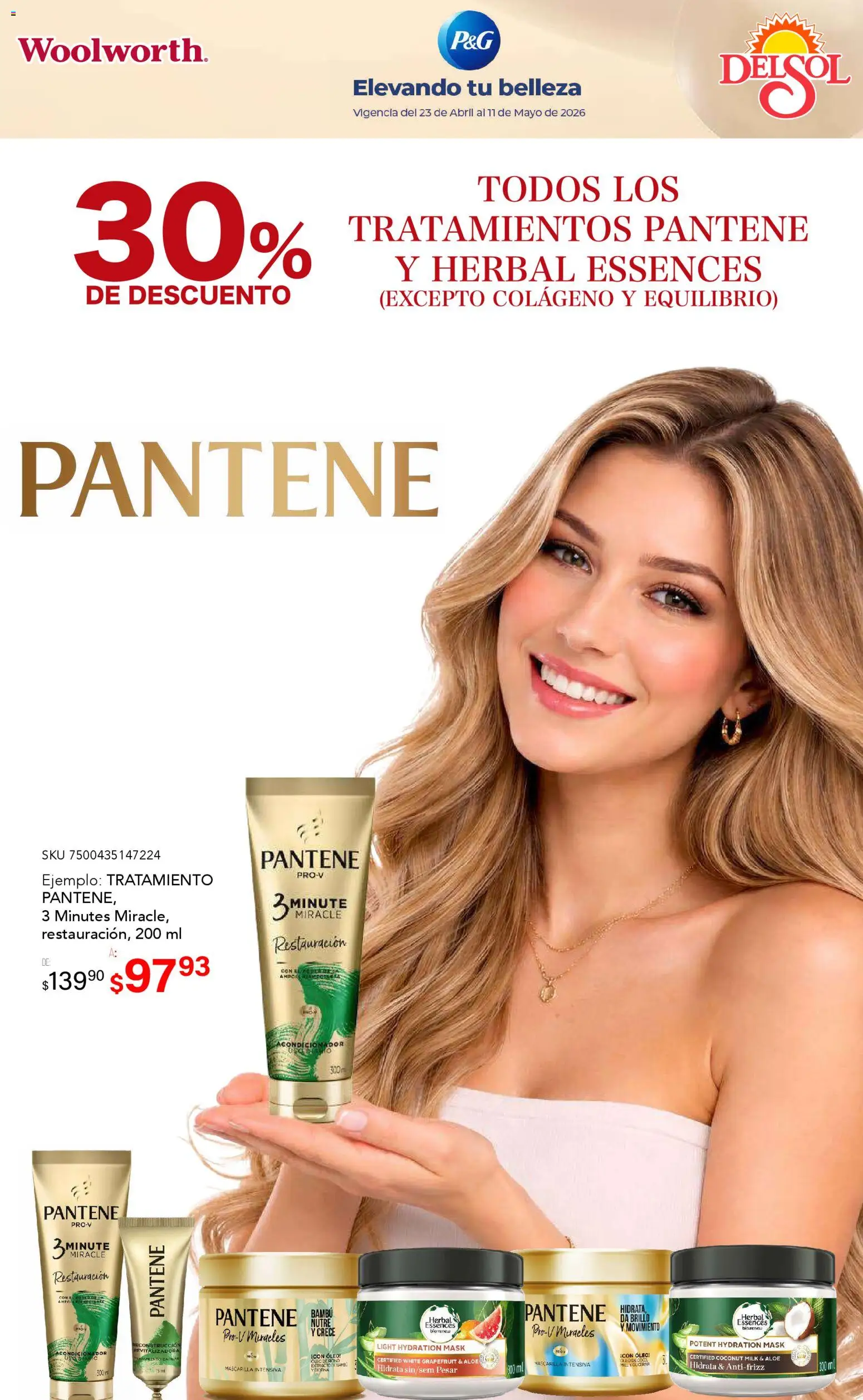 Nuevas ofertas de Del Sol y Woolworth válidas en toda la República Mexicana desde el 23.04.2026. ¡Encuentra las mejores ofertas en Del Sol y Woolworth katalog La Fiesta de la Belleza! | Página: 6 | Productos: Brillo, Mascarilla, Acondicionador