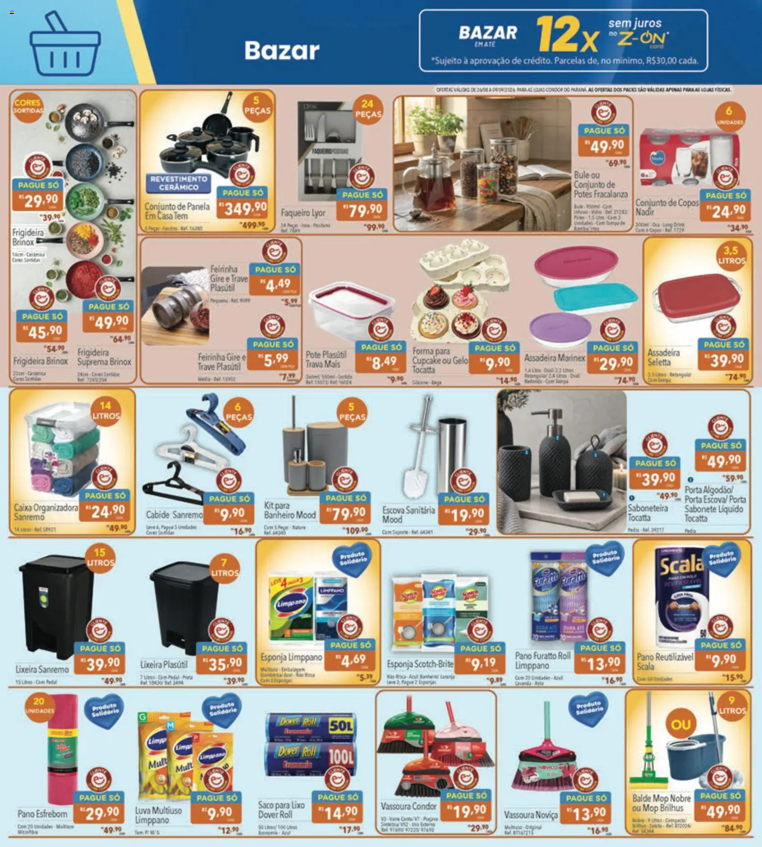 Supermercados Condor Folheto - válido de 26/08/2026 | Página: 24 | Produtos: Gelo, Porta, Potes, Assadeira