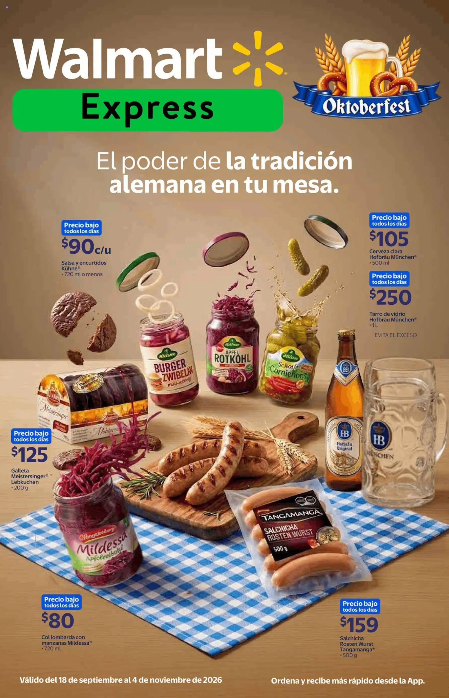 Nuevas ofertas de Walmart Express válidas en toda la República Mexicana desde el 18/09/2026. ¡Encuentra las mejores ofertas en Walmart Express folleto El poder de la tradición alemana en tu mesa! | Página: 1 | Productos: Salchicha, Col, Cerveza, Manzanas