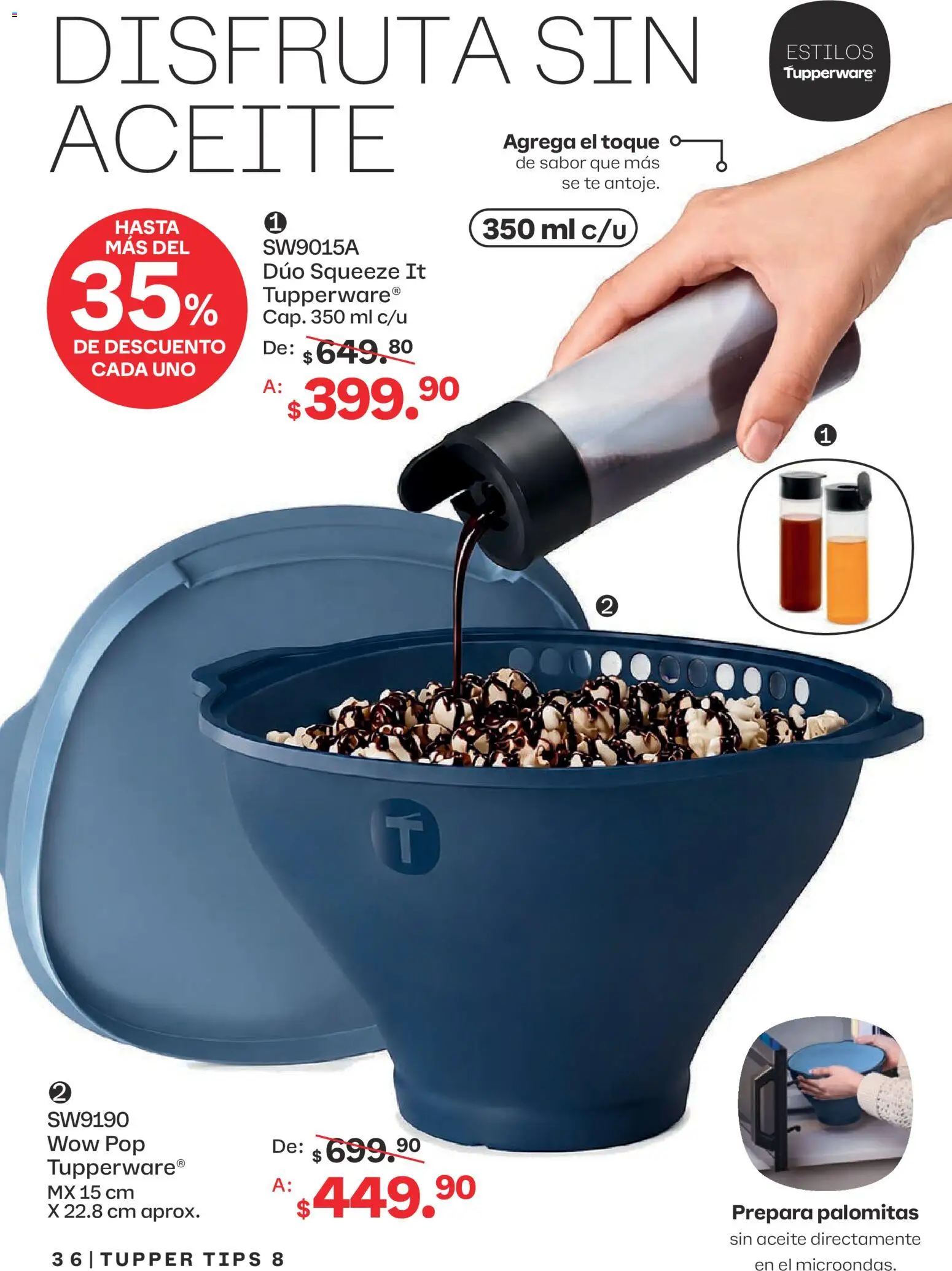 Nuevas ofertas de Tupperware válidas en toda la República Mexicana desde el 13/07/2026. ¡Encuentra las mejores ofertas en Tupperware catálogo! | Página: 36 | Productos: Aceite, Tupper, Té