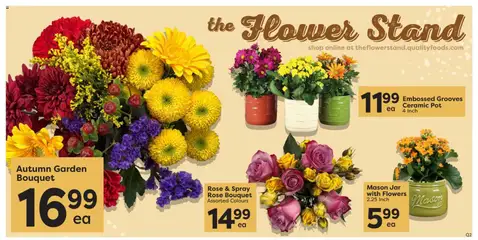 Preview of Quality Foods weekly flyer / circulaire from shop Quality Foods valid from Oct 1, 2026 | Page: 4 | Products: Flower stand, Flowers