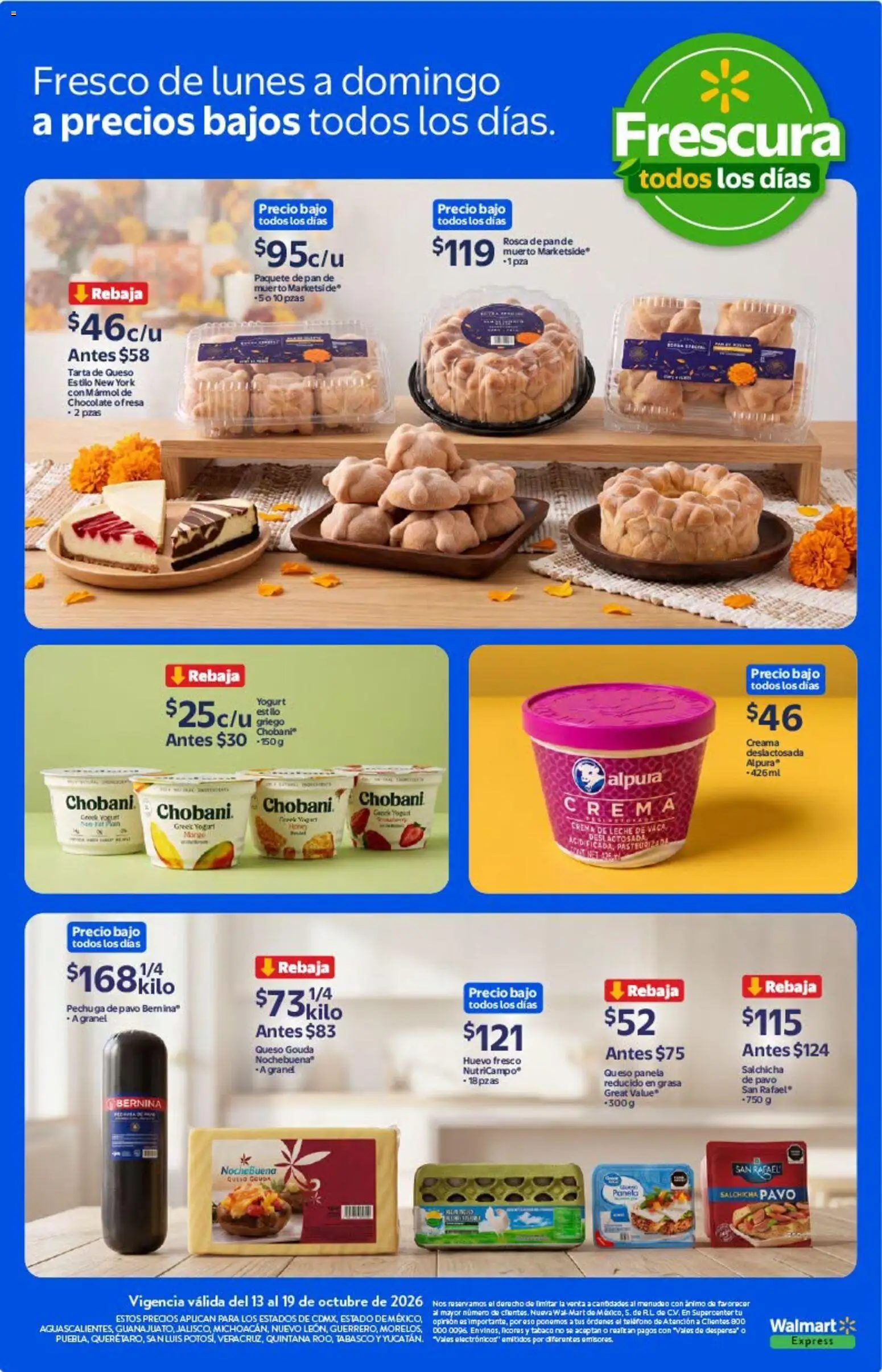 Nuevas ofertas de Walmart Express válidas en toda la República Mexicana desde el 13/10/2026. ¡Encuentra las mejores ofertas en Walmart Express folleto Calidad y frescura a precios bajos todos los días.! | Página: 4
