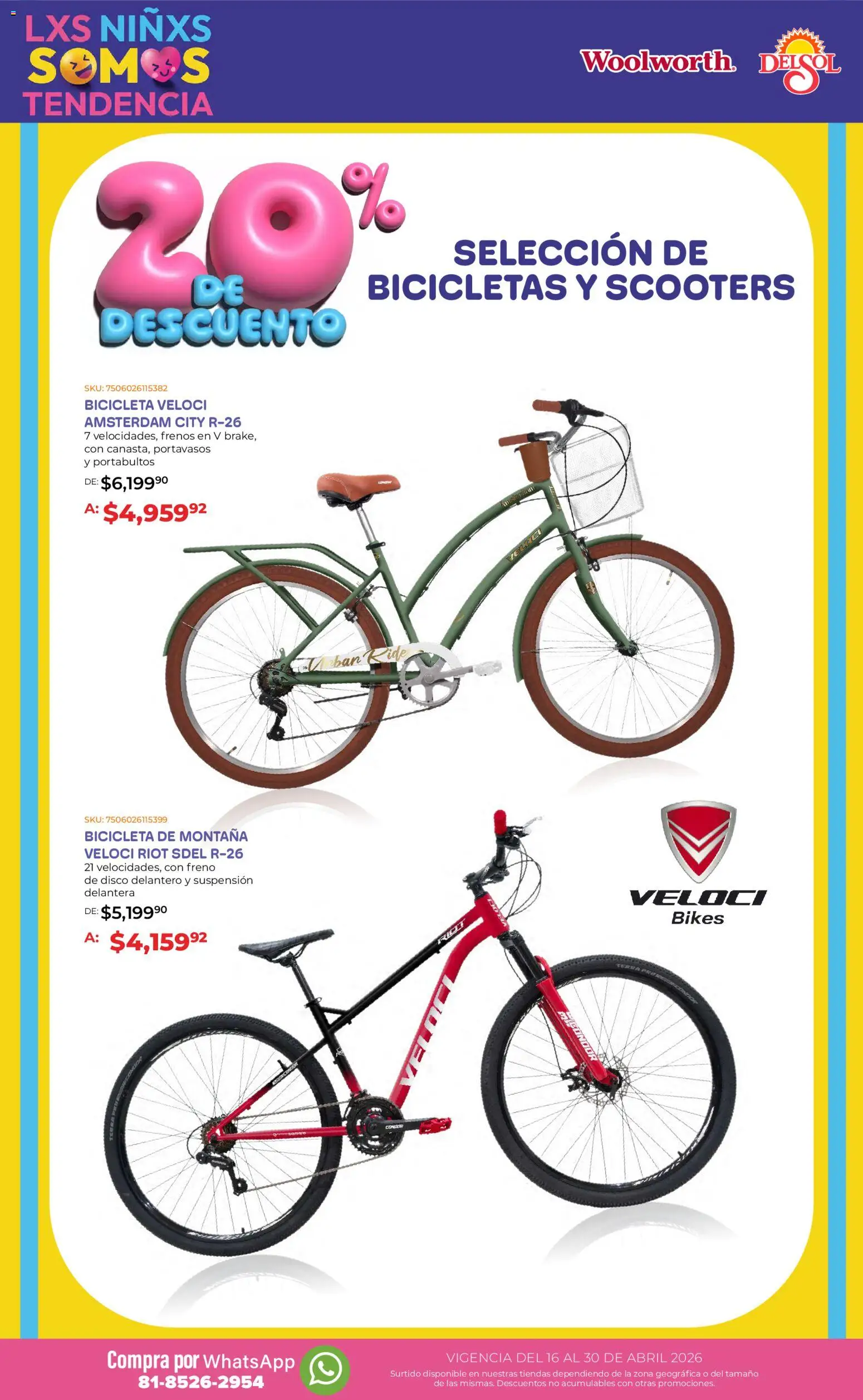 Nuevas ofertas de Del Sol y Woolworth válidas en toda la República Mexicana desde el 16.04.2026. ¡Encuentra las mejores ofertas en Del Sol y Woolworth katalog Día del Niño 2026! | Página: 8 | Productos: Disco