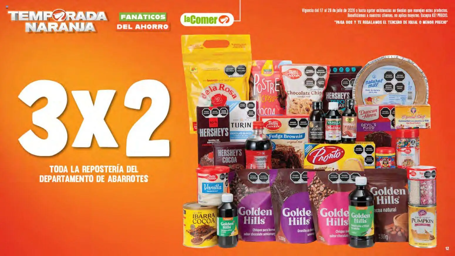 Nuevas ofertas de La Comer válidas en toda la República Mexicana desde el 17/07/2026. ¡Encuentra las mejores ofertas en La Comer folleto! | Página: 12 | Productos: Chocolate, Barra, Té