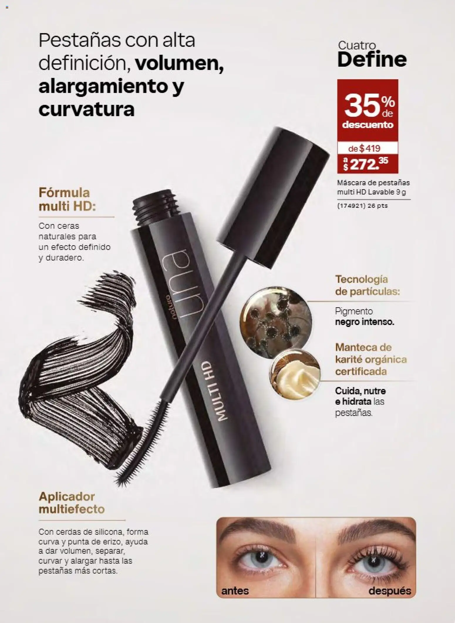 Nuevas ofertas de Natura válidas en toda la República Mexicana desde el 21/08/2026. ¡Encuentra las mejores ofertas en Natura campaña 13 2026! | Página: 51 | Productos: Máscara, Máscara de pestañas, Manteca de karité